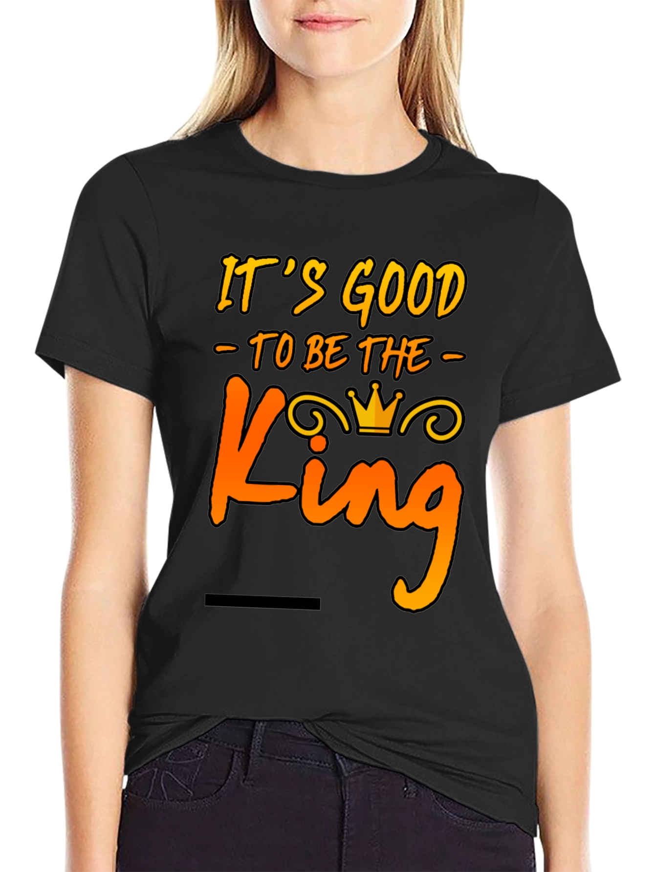Its Good to Be The King Mens T-Shirt