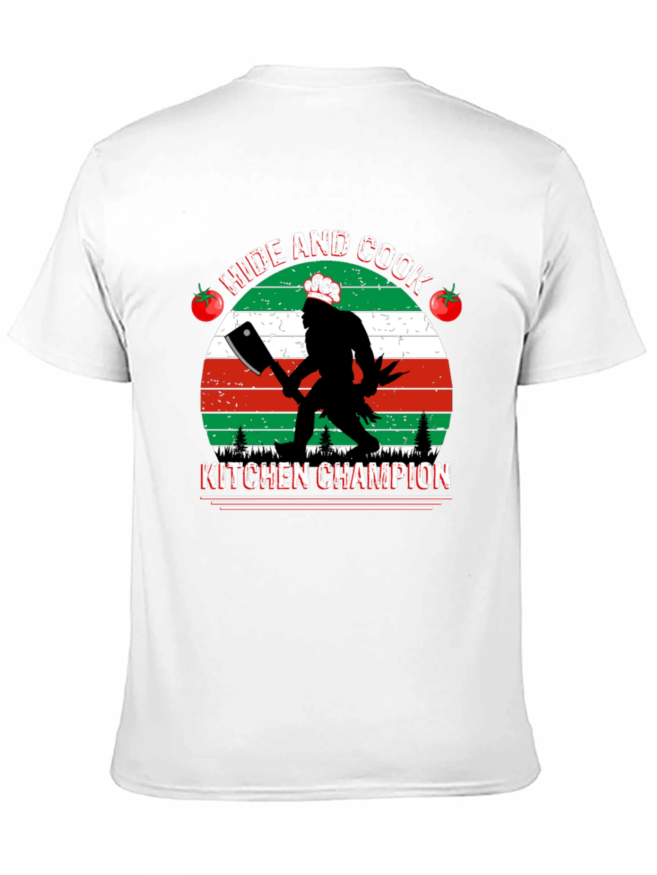 Hide and Cook Kitchen Champion T-Shirt
