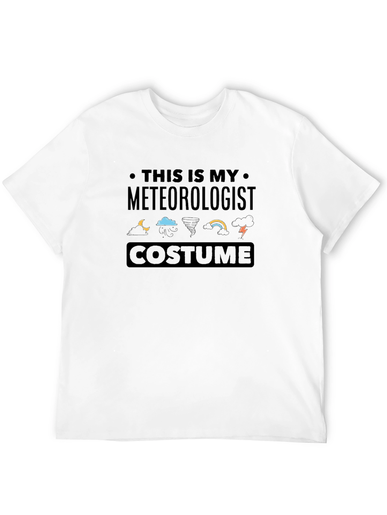 Meteorologist Costume T-Shirt - Funny Weather Science Tee