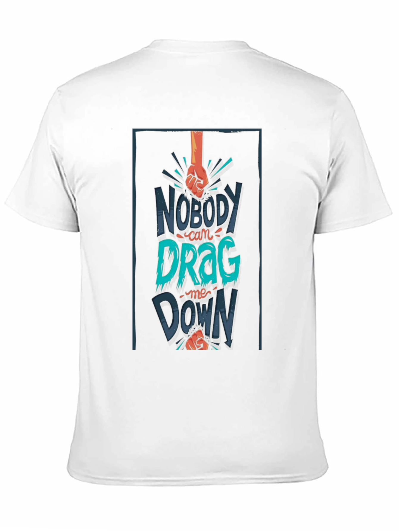 Nobody Can Drag Me Down Graphic Tee