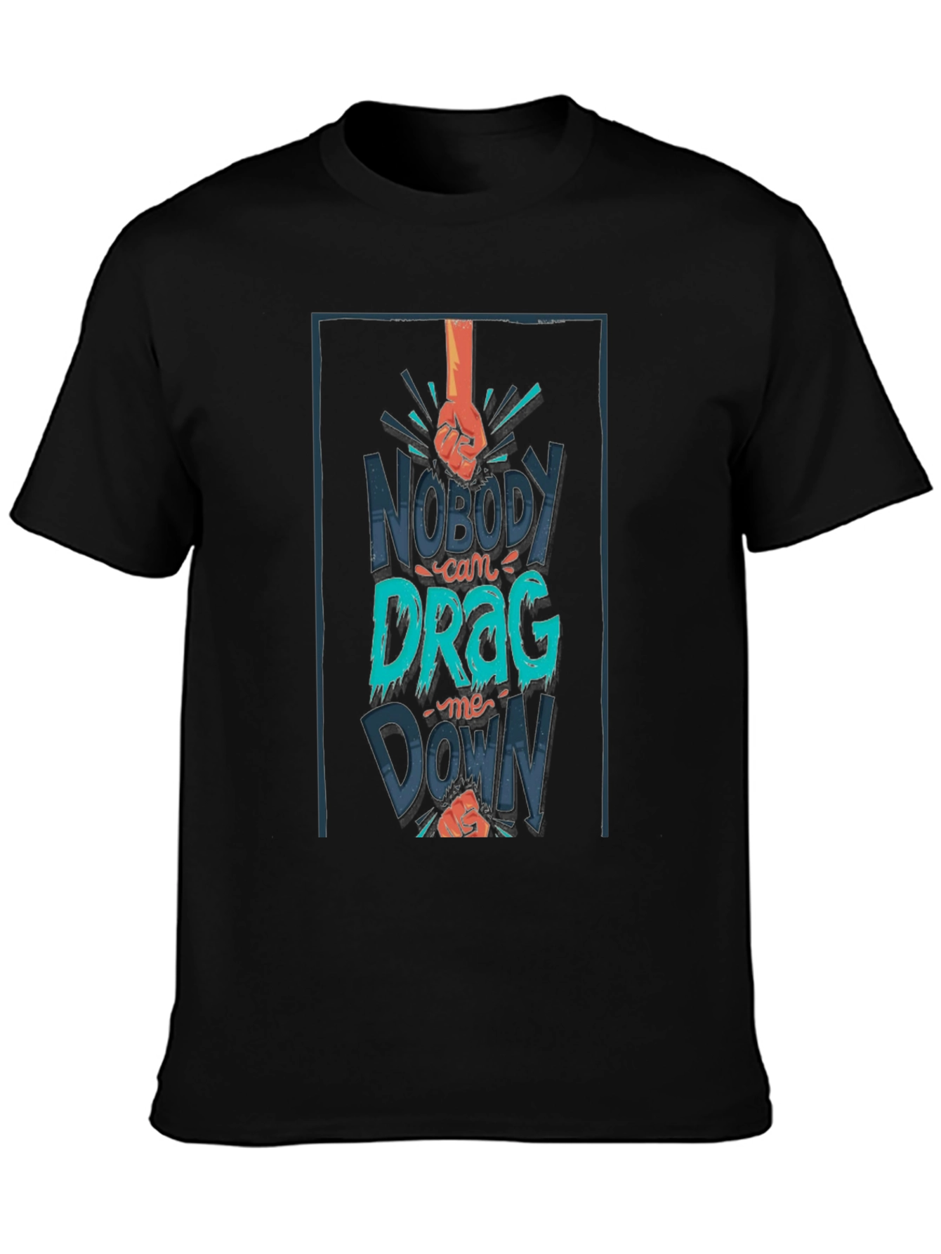 Nobody Can Drag Me Down Graphic Tee