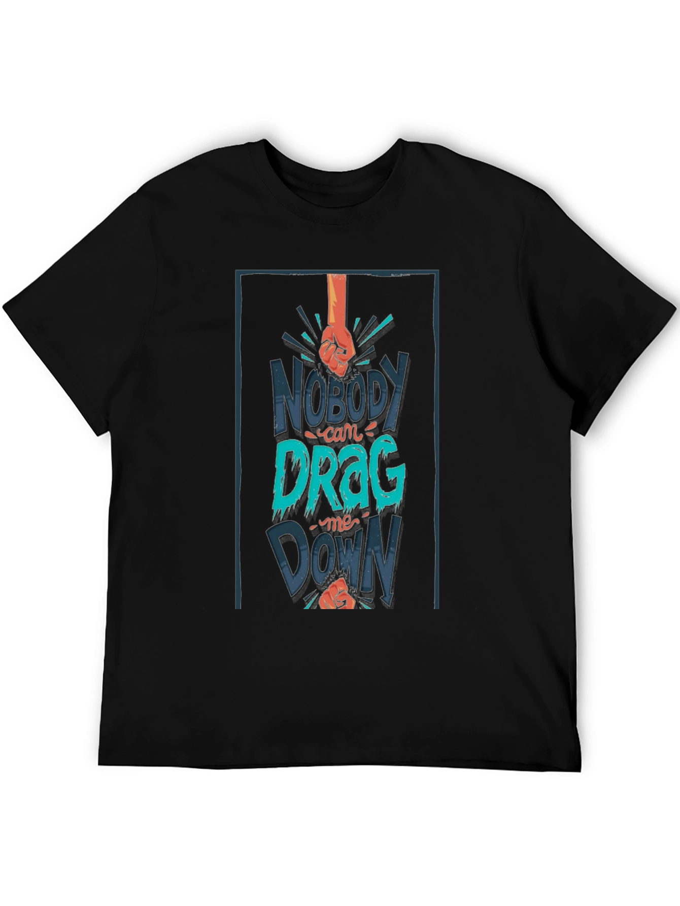 Nobody Can Drag Me Down Graphic Tee