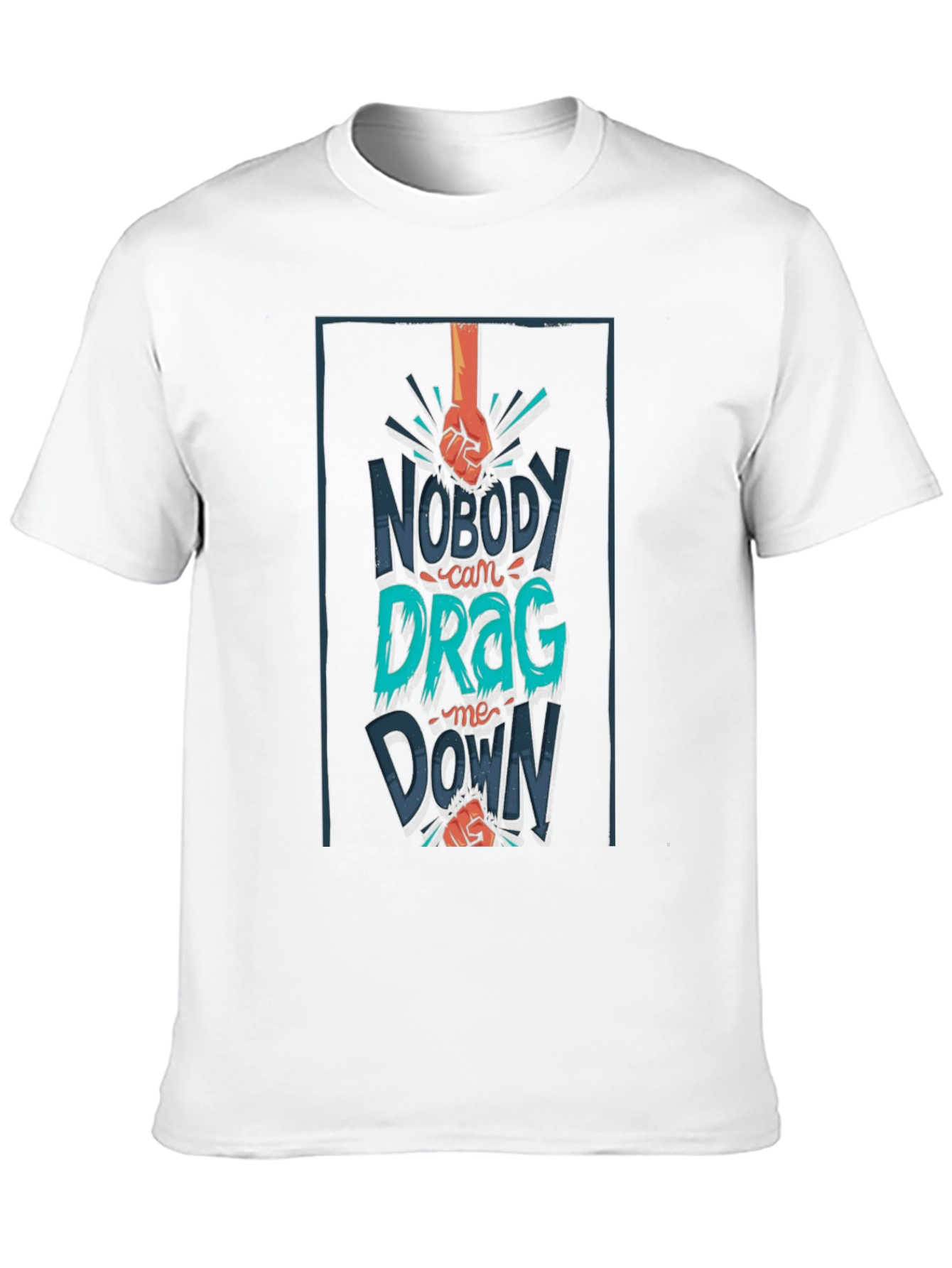 Nobody Can Drag Me Down Graphic Tee