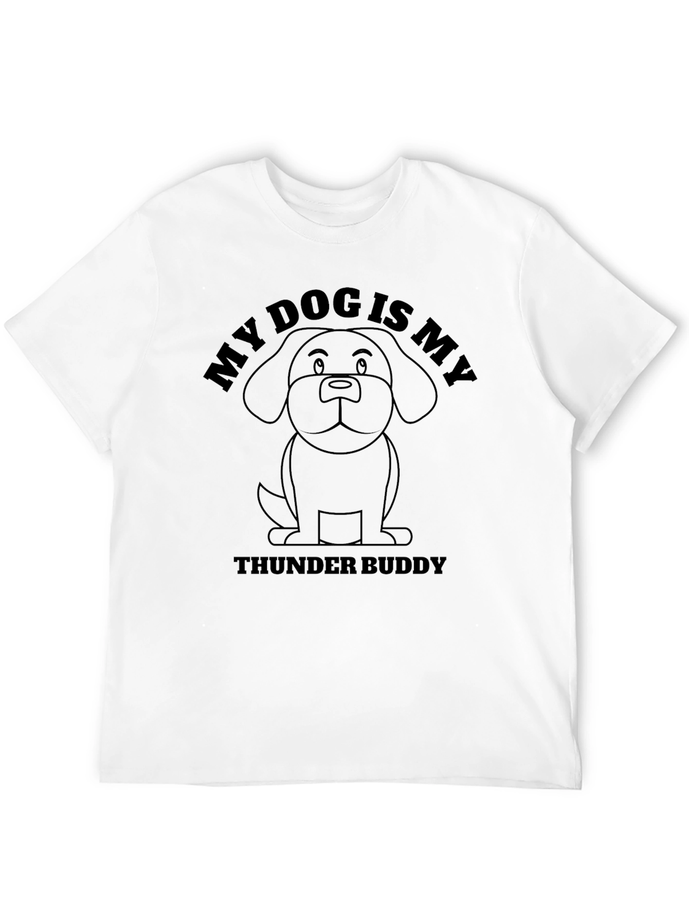 My Dog is My Thunder Buddy Funny T-Shirt