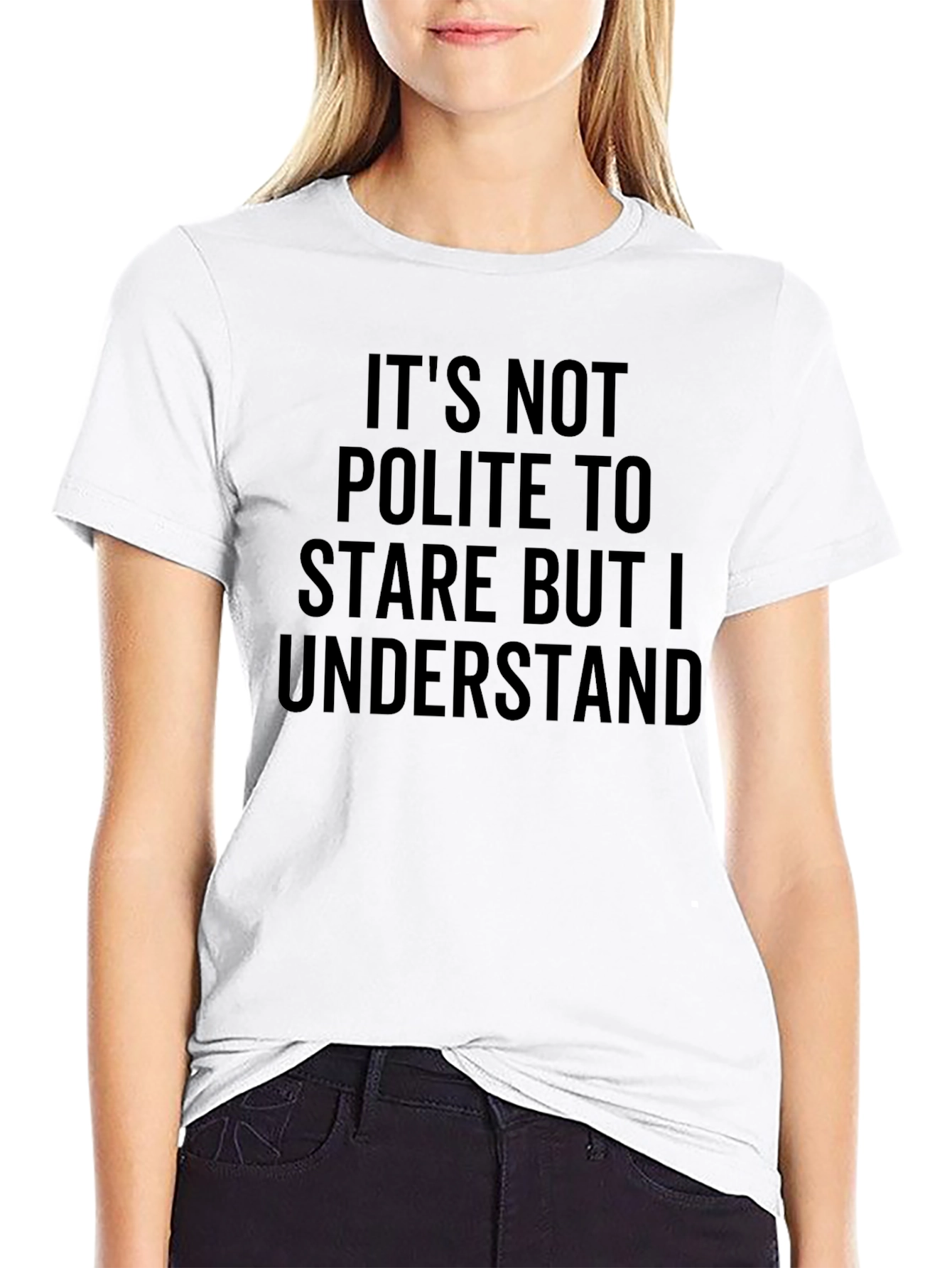 Stare But I Understand T-Shirt