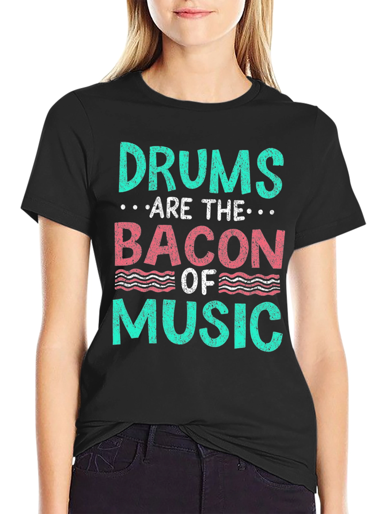 Drums are the Bacon of Music T-Shirt