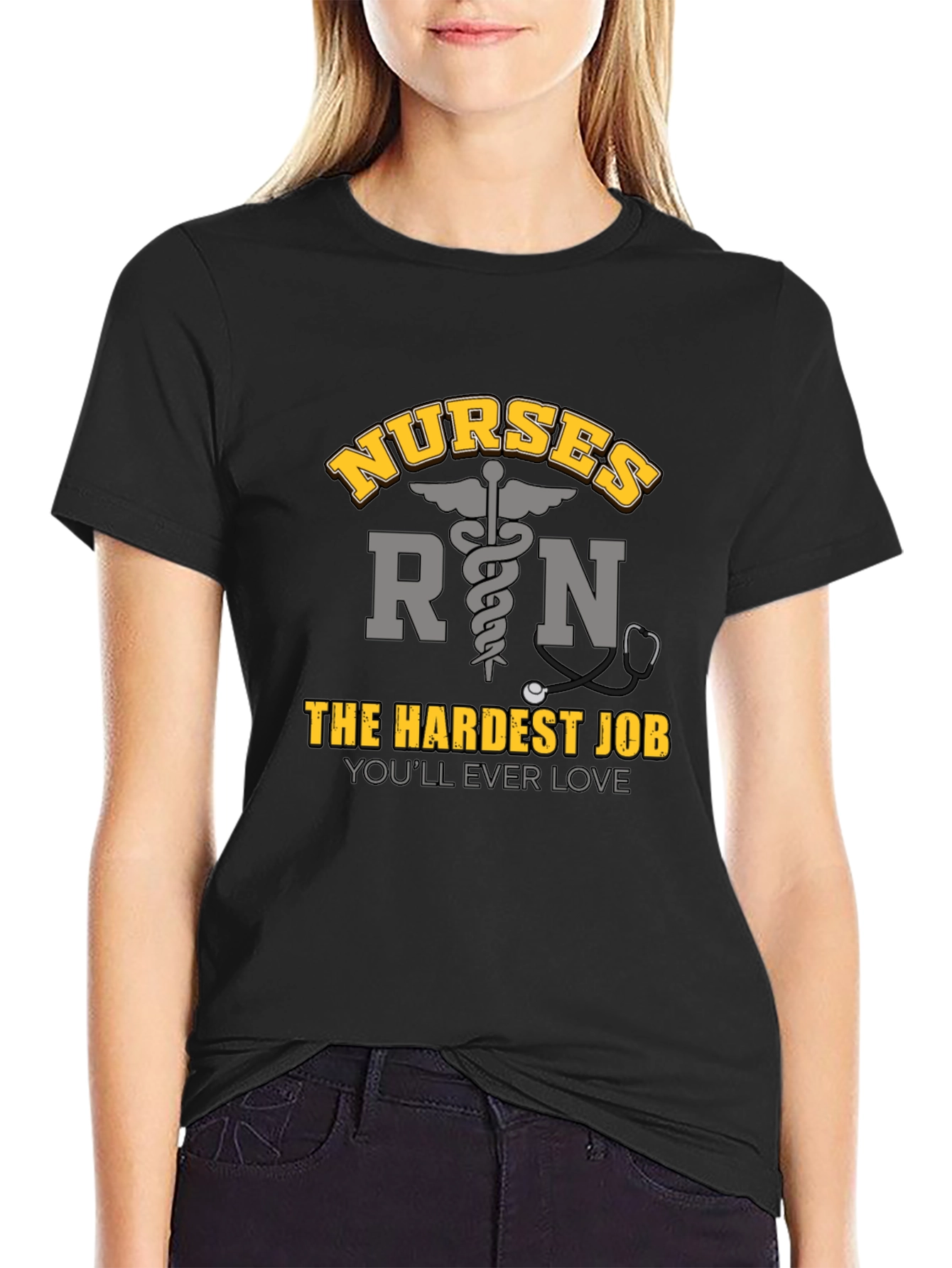 Nurses RN Hardest Job T-Shirt