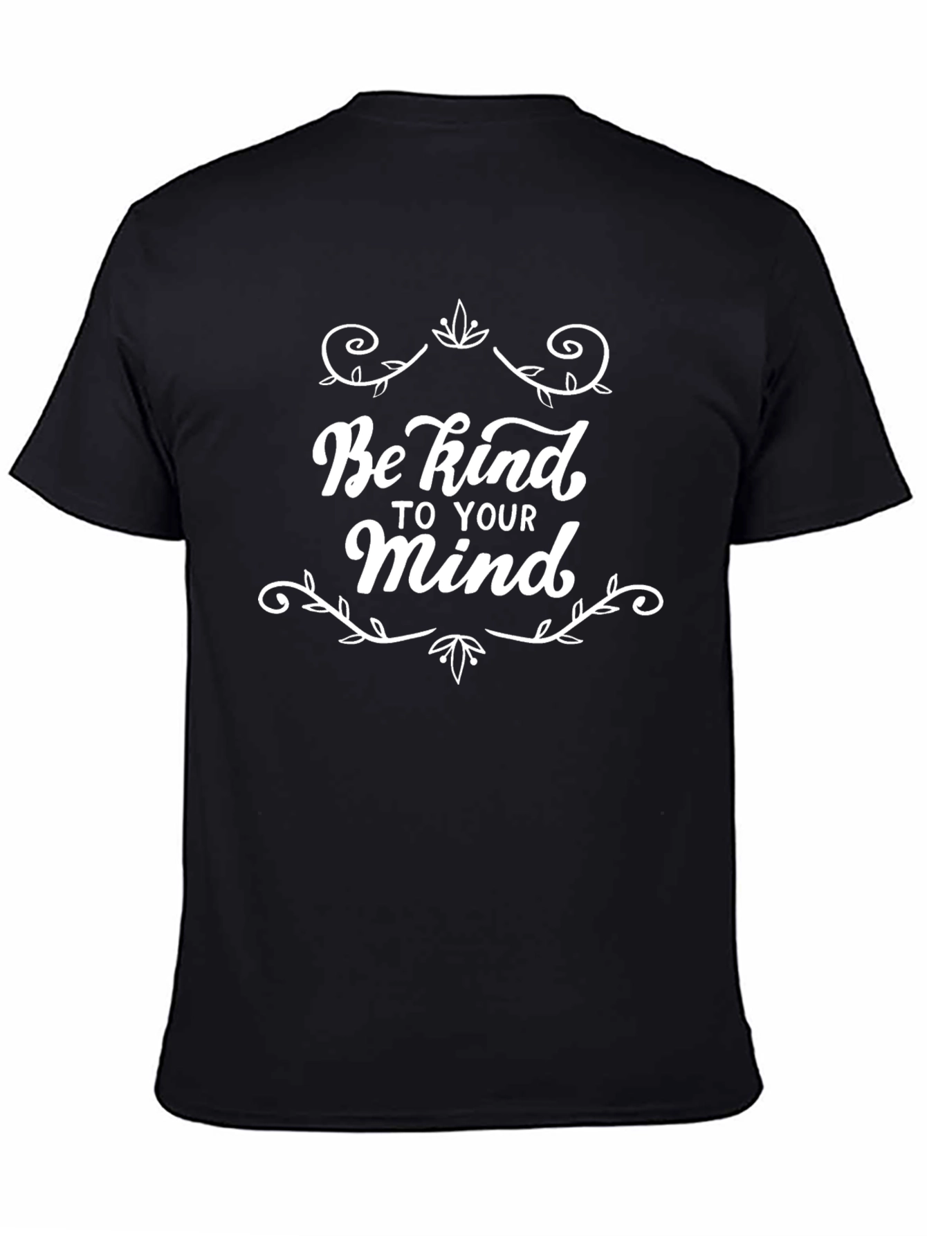 Be Kind to Your Mind Black T-Shirt