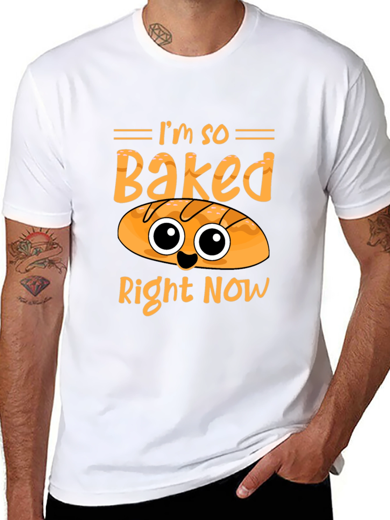 Im So Baked Right Now Funny T-Shirt