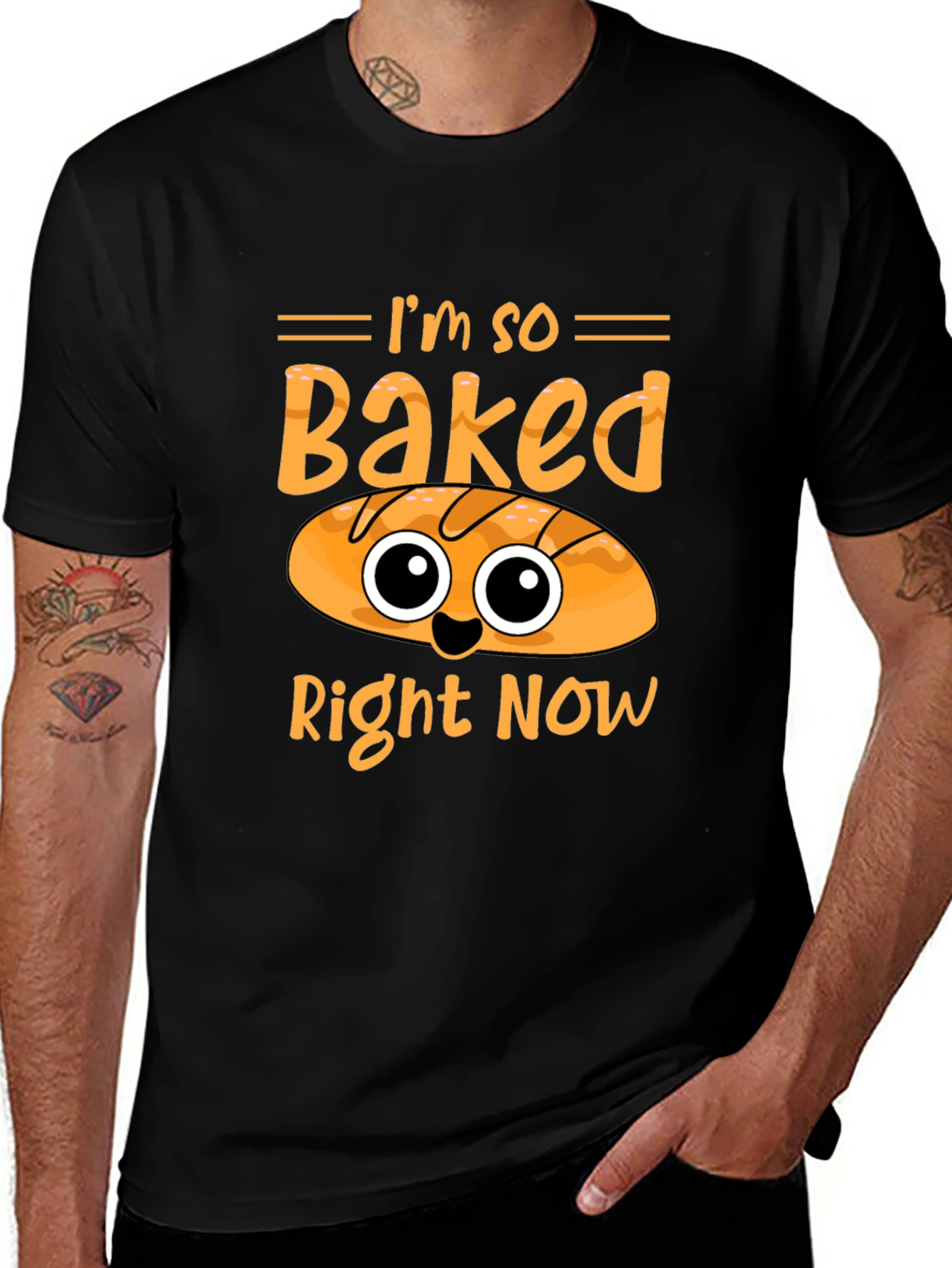 Im So Baked Right Now Funny T-Shirt