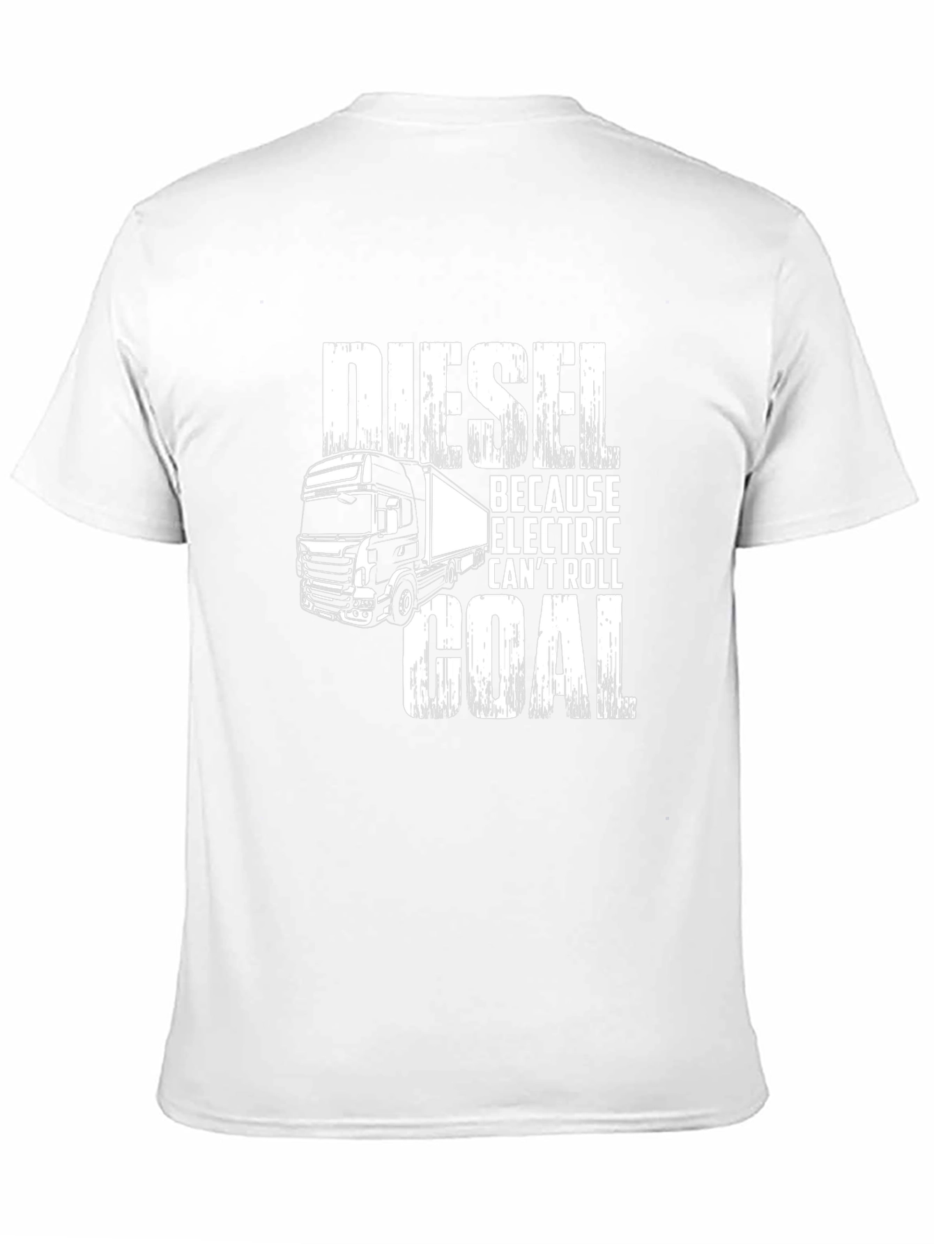 Diesel Because Electric Cant Roll Coal T-Shirt