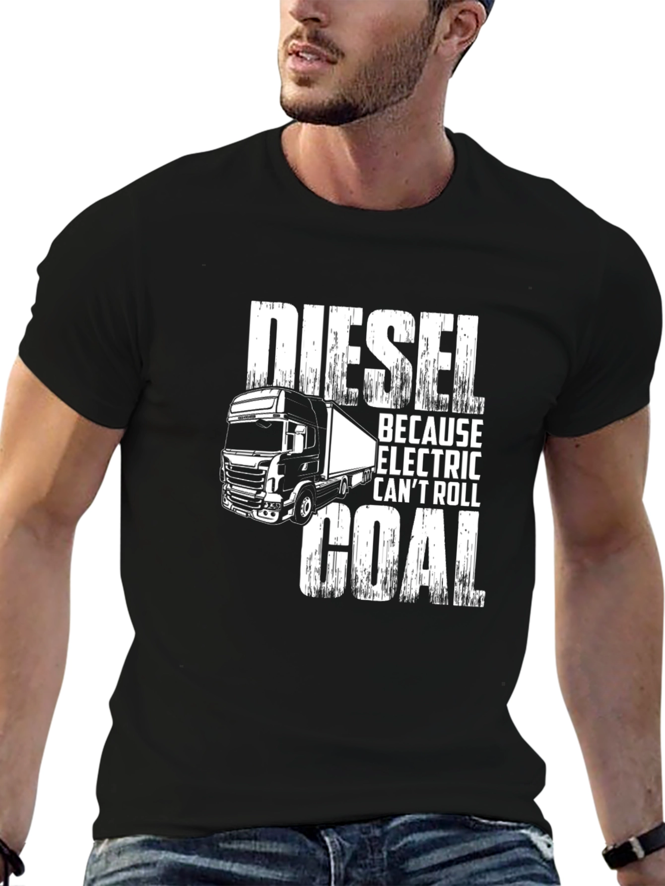 Diesel Because Electric Cant Roll Coal T-Shirt
