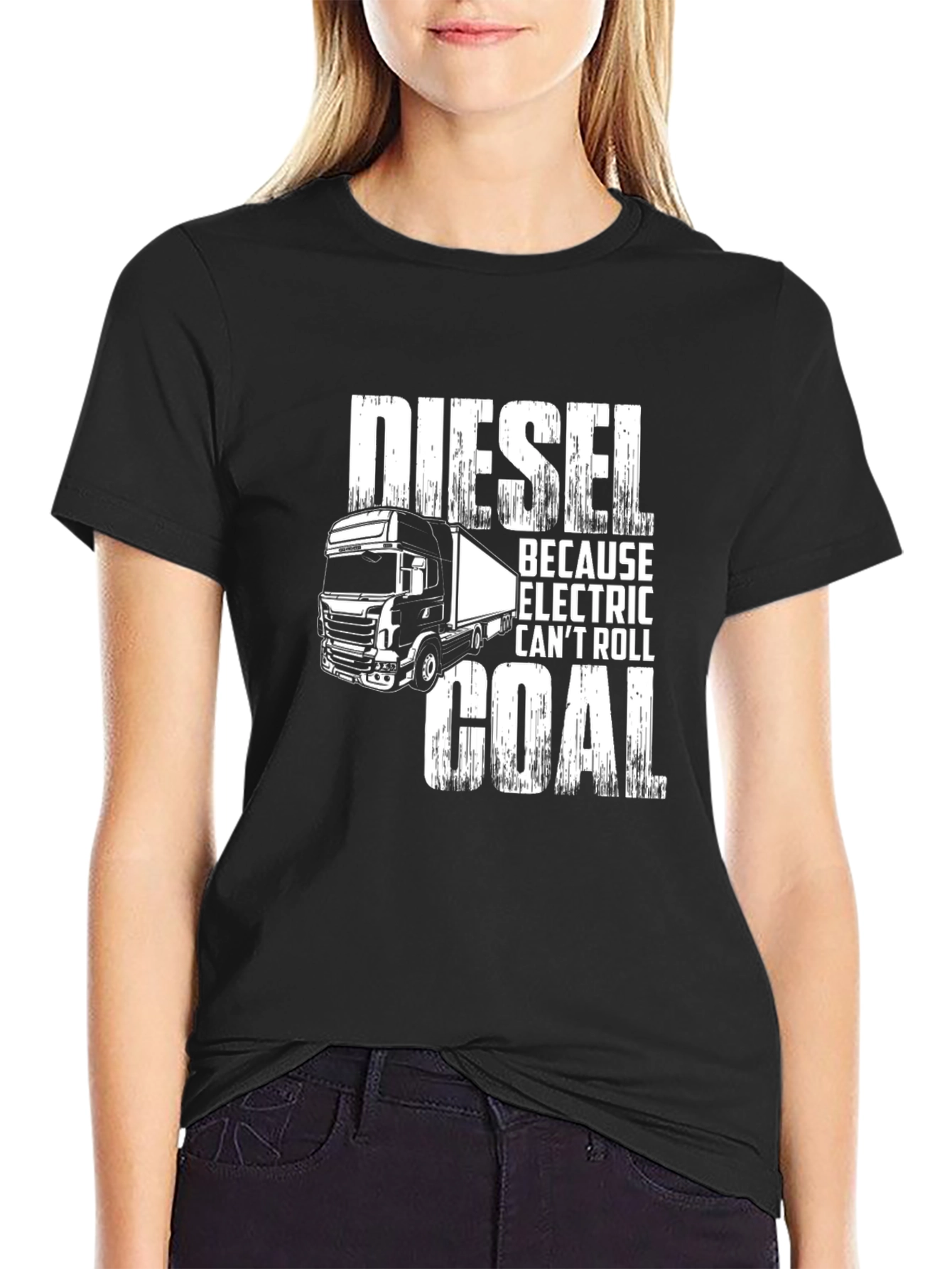 Diesel Because Electric Cant Roll Coal T-Shirt