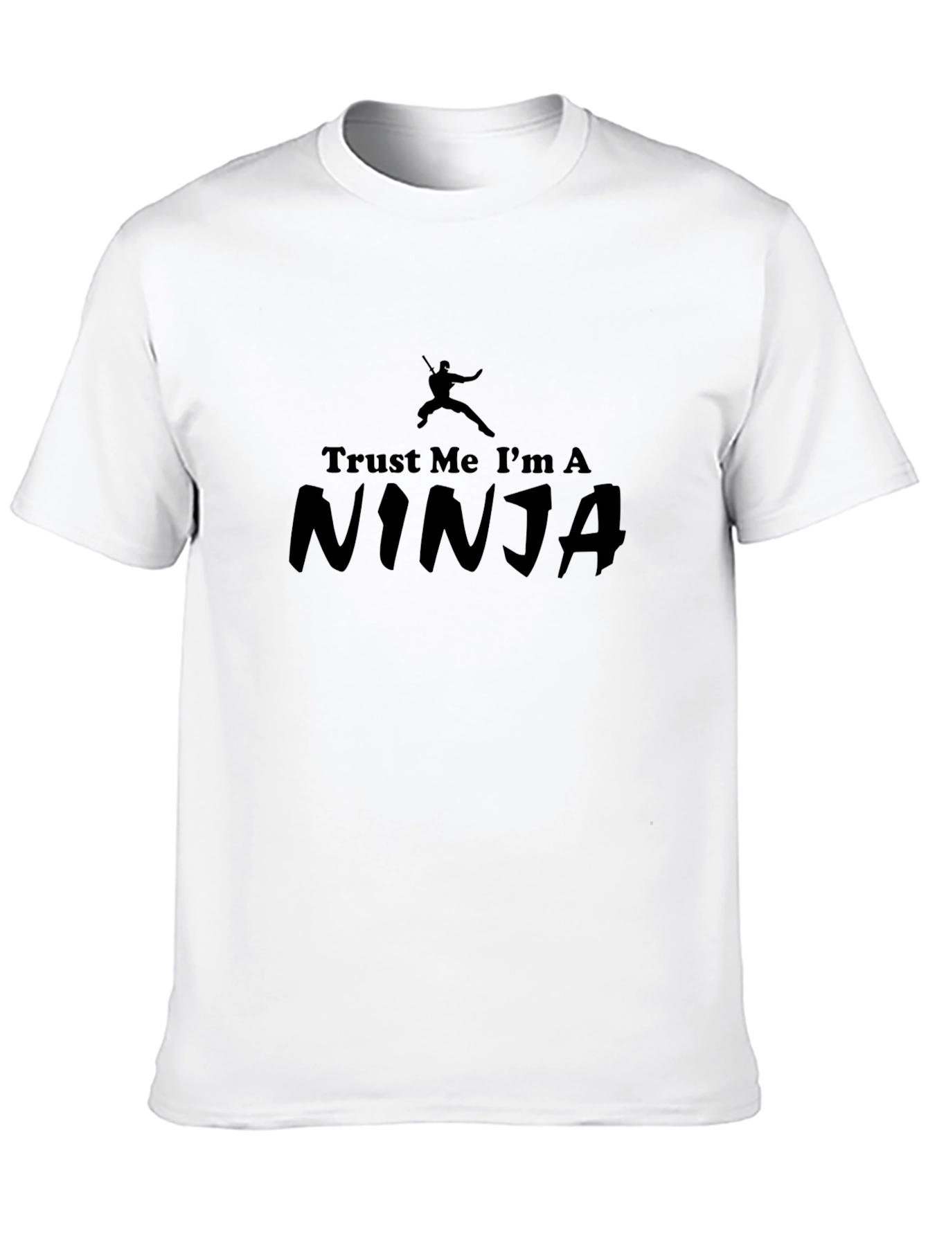 Trust Me Im A Ninja Graphic T-Shirt