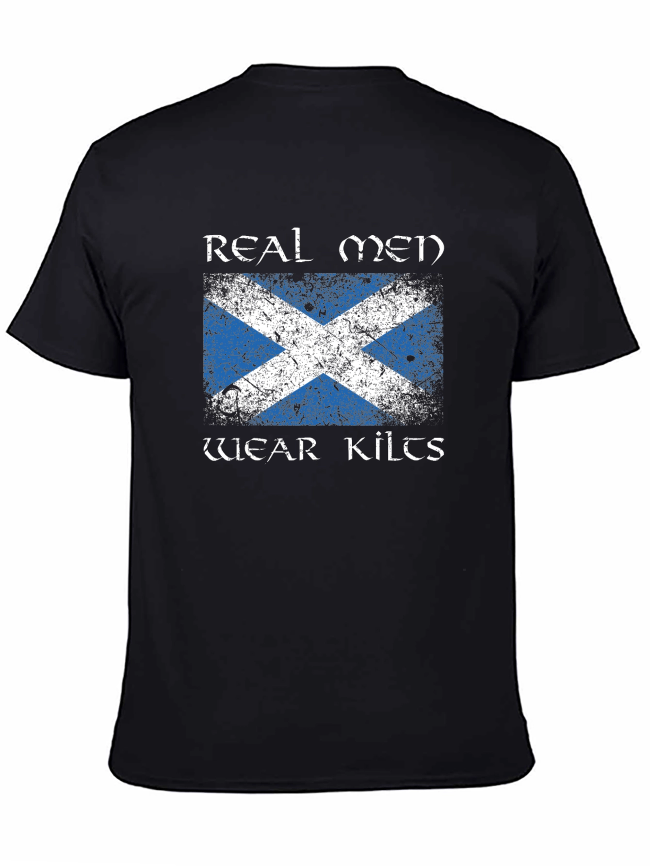 Real Men Wear Kilts Scotland Flag T-Shirt