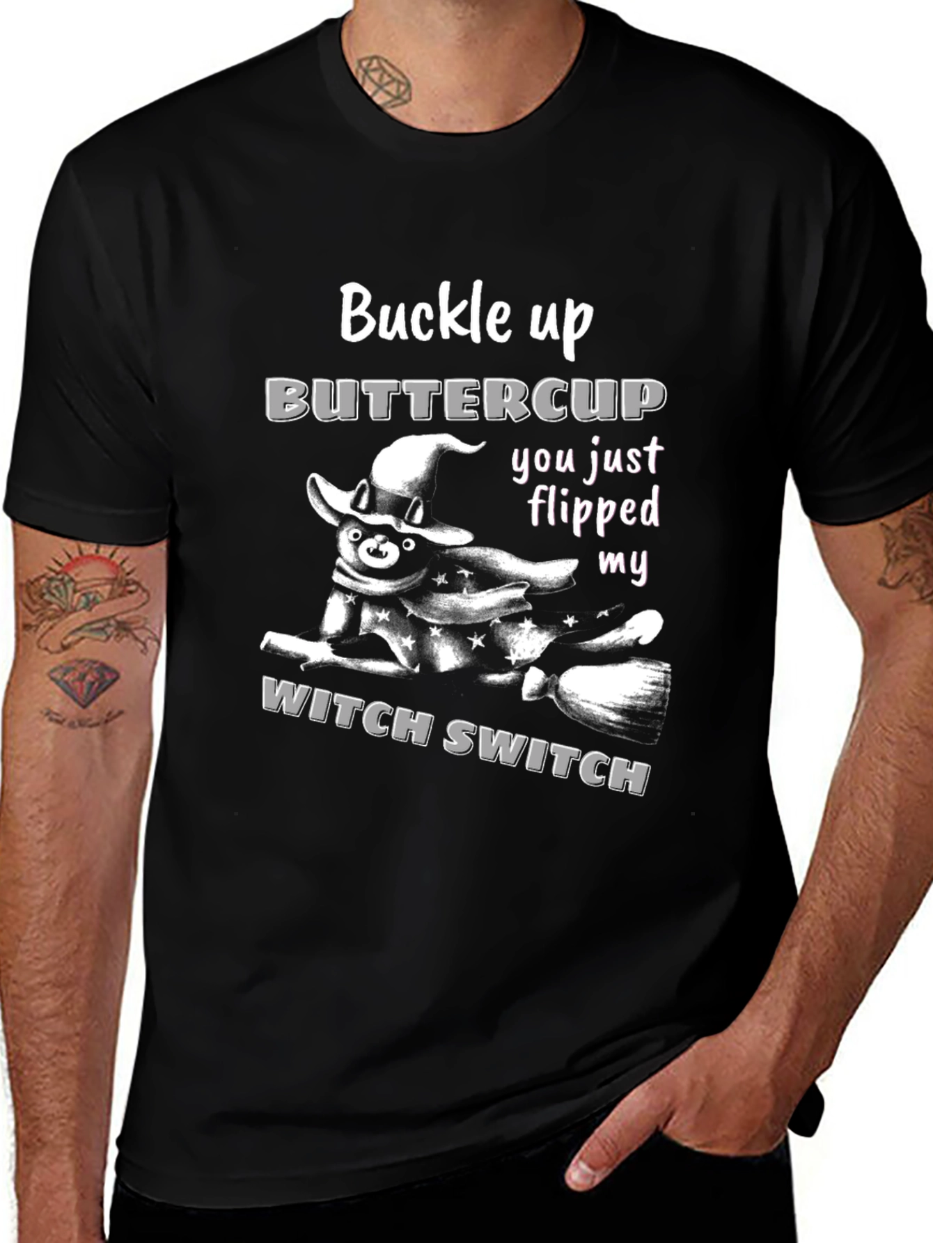 Buckle Up Buttercup Witch Switch T-Shirt