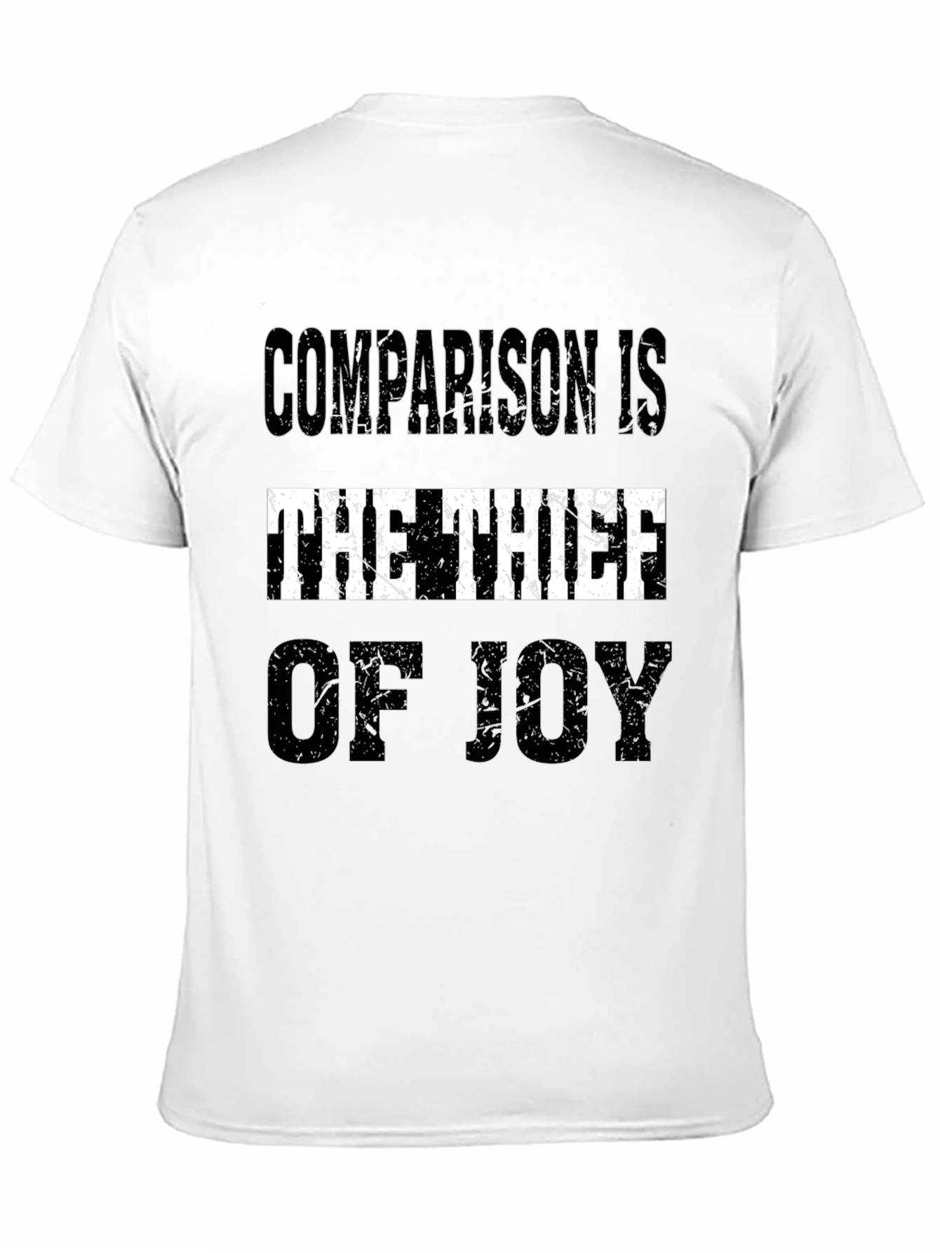 Comparison is the Thief of Joy Graphic Tee