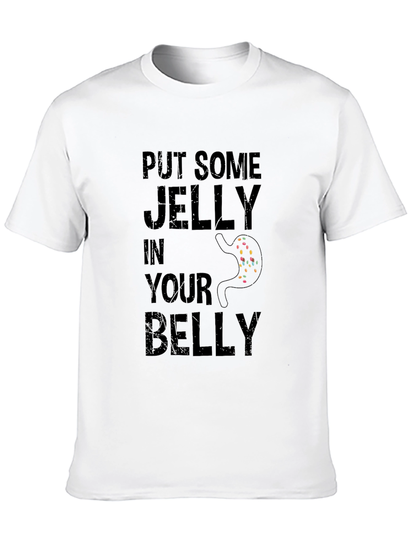 Funny Put Some Jelly in Your Belly Black T-Shirt