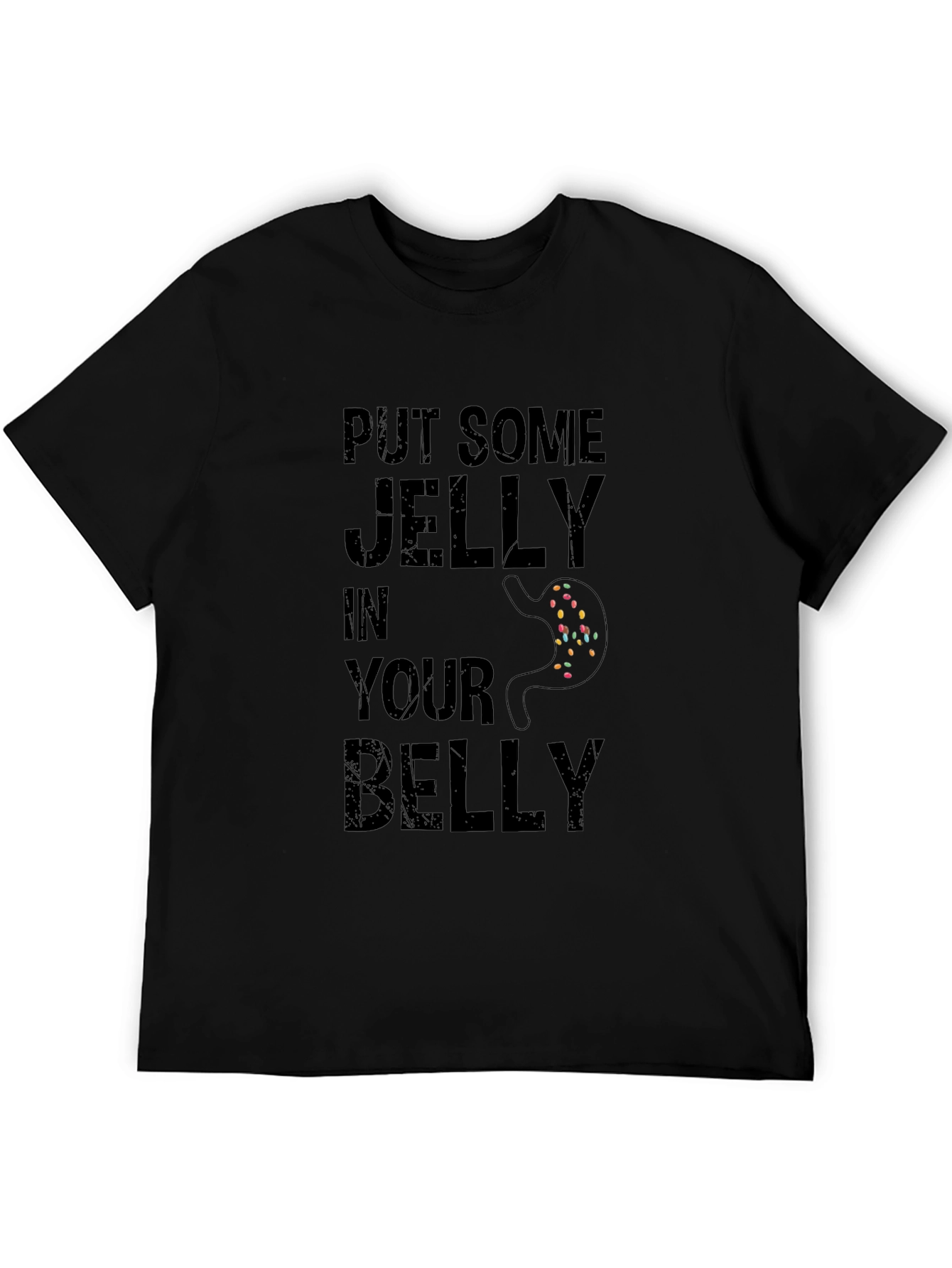 Funny Put Some Jelly in Your Belly Black T-Shirt
