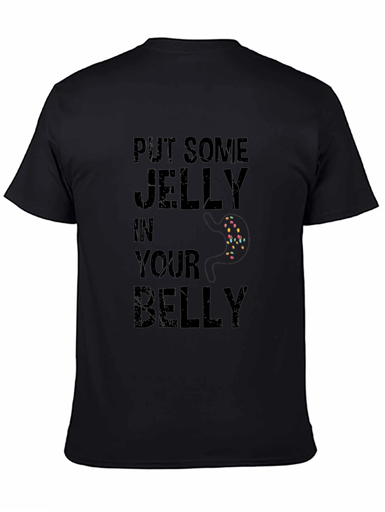 Funny Put Some Jelly in Your Belly Black T-Shirt