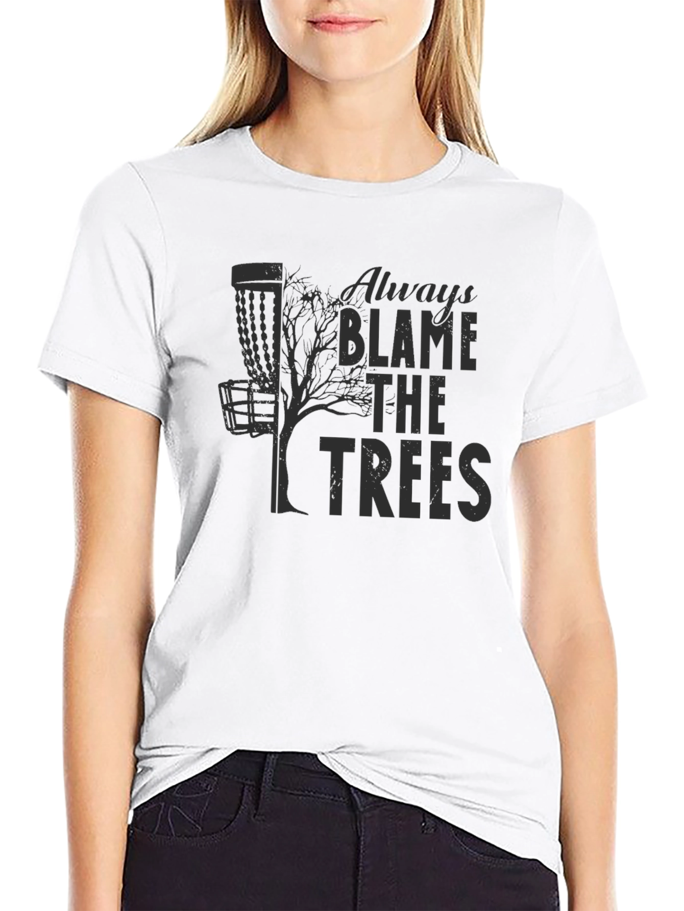 Always Blame the Trees Disc Golf T-Shirt