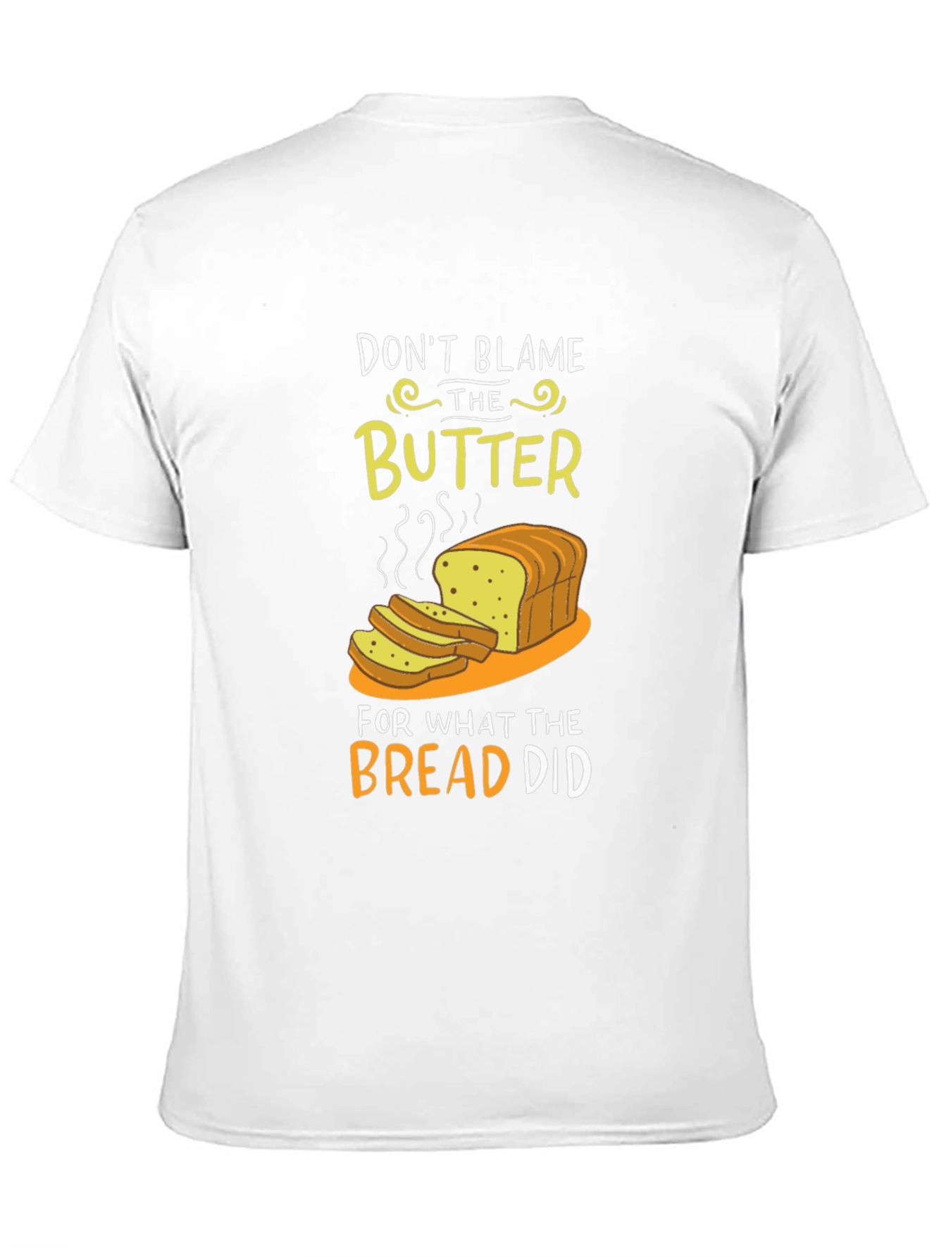 Dont Blame the Butter Graphic T-Shirt