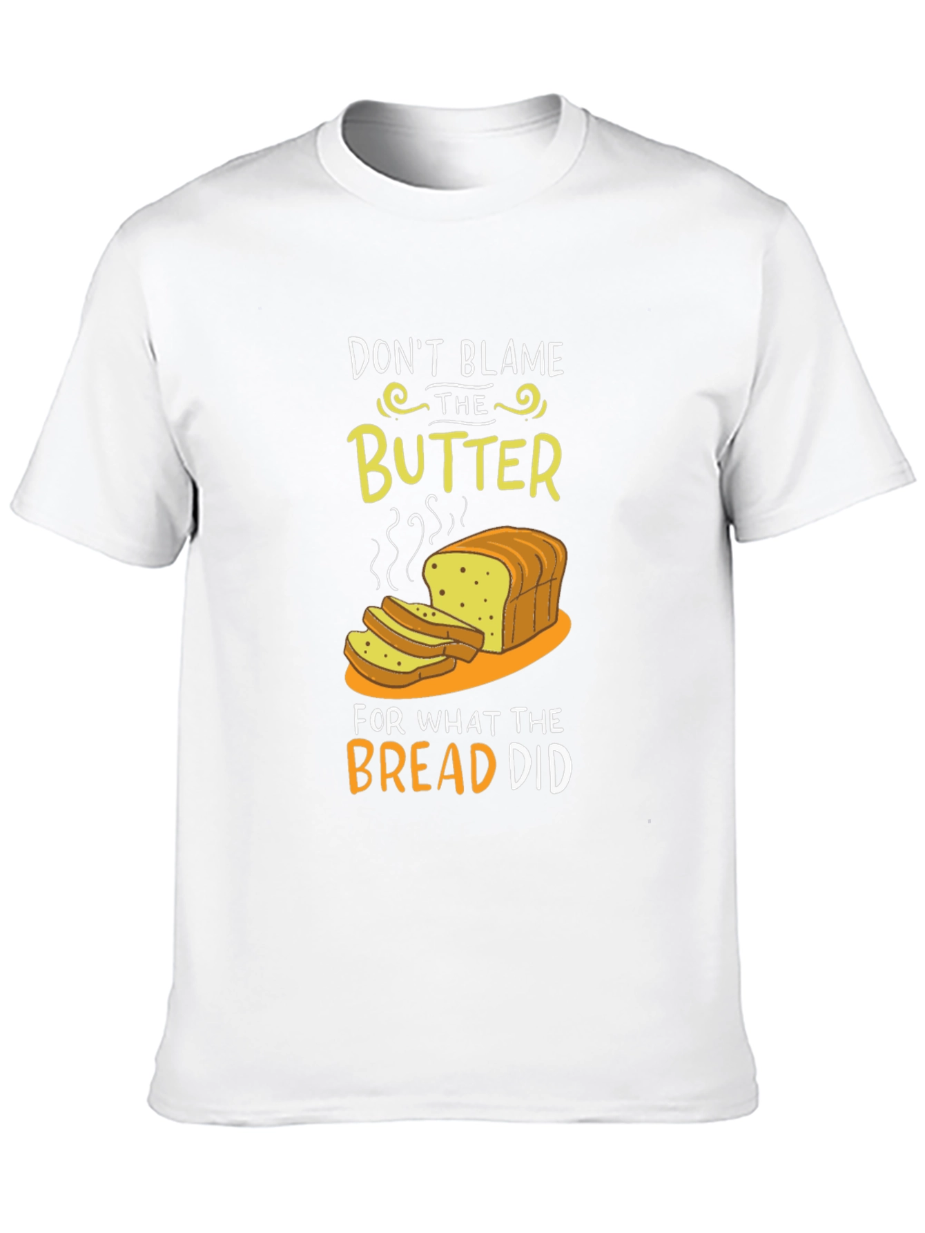 Dont Blame the Butter Graphic T-Shirt