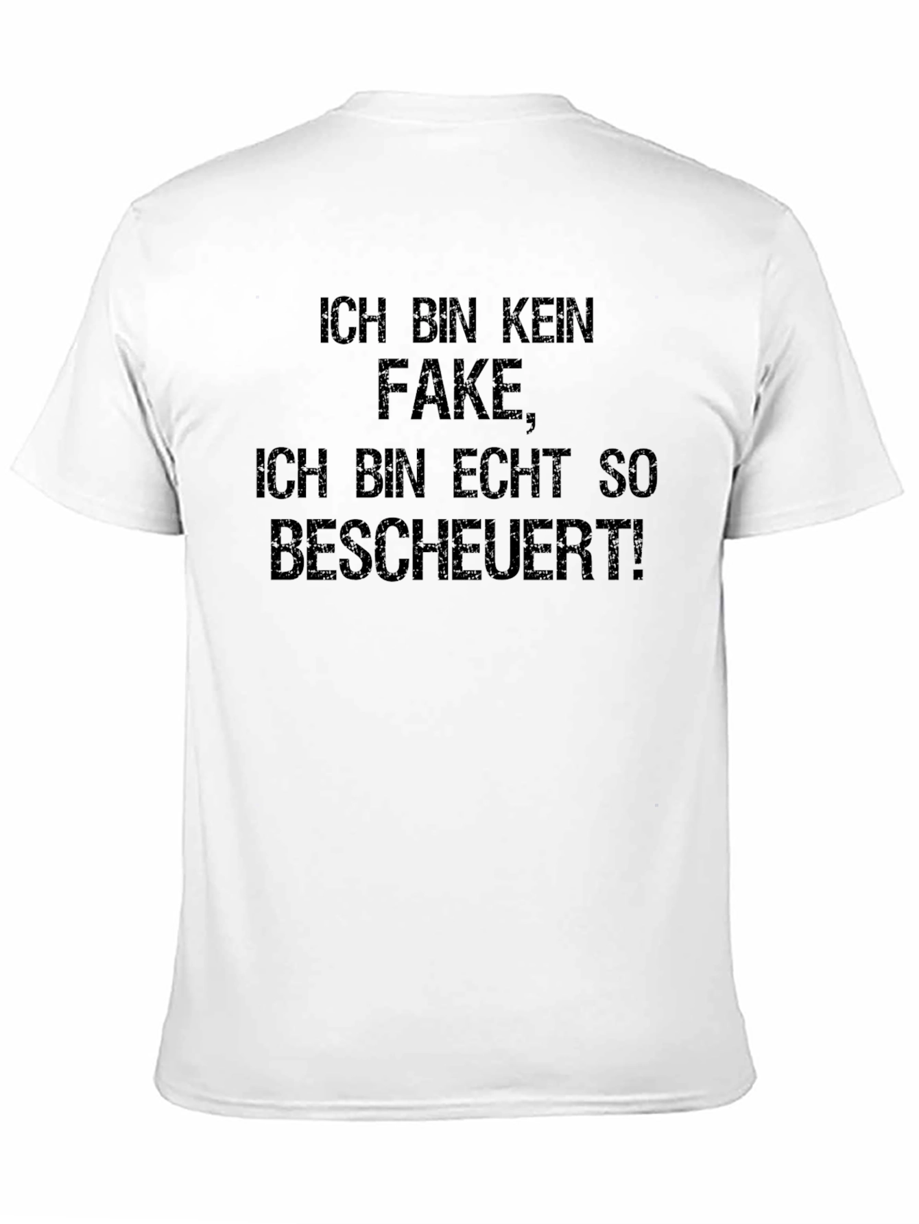 Funny German Slogan T-Shirt - Im Not Fake!