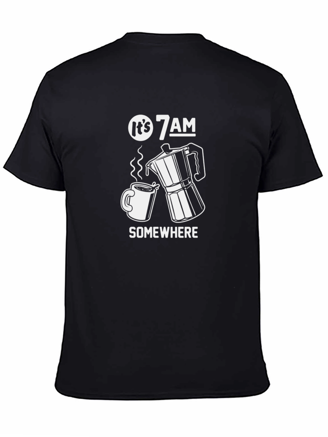 Its 7 AM Somewhere Graphic T-Shirt