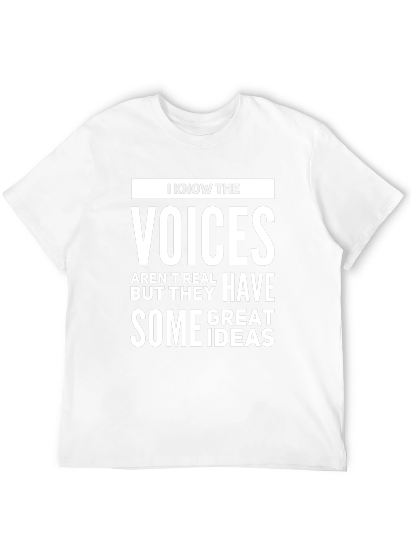 I Know The Voices Mens Graphic Tee