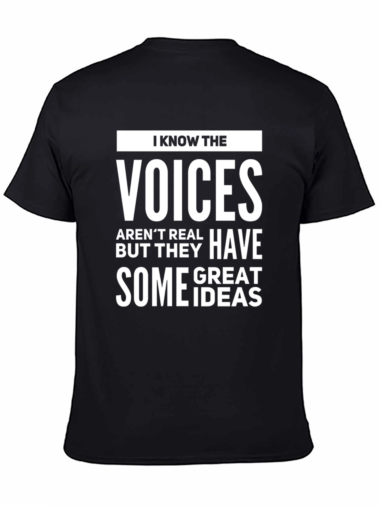 I Know The Voices Mens Graphic Tee