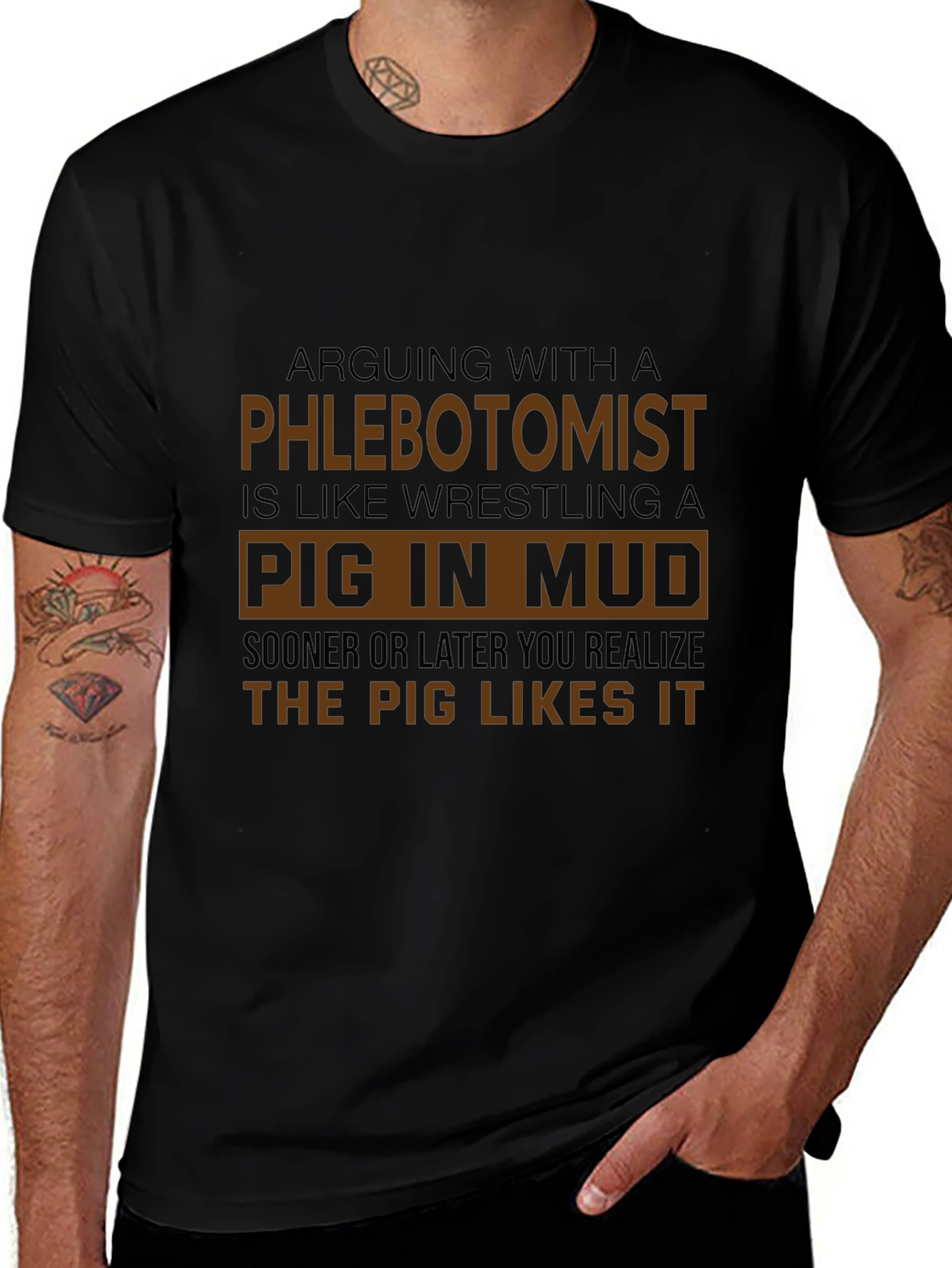Phlebotomist Pig in Mud T-Shirt Funny Profession Tee