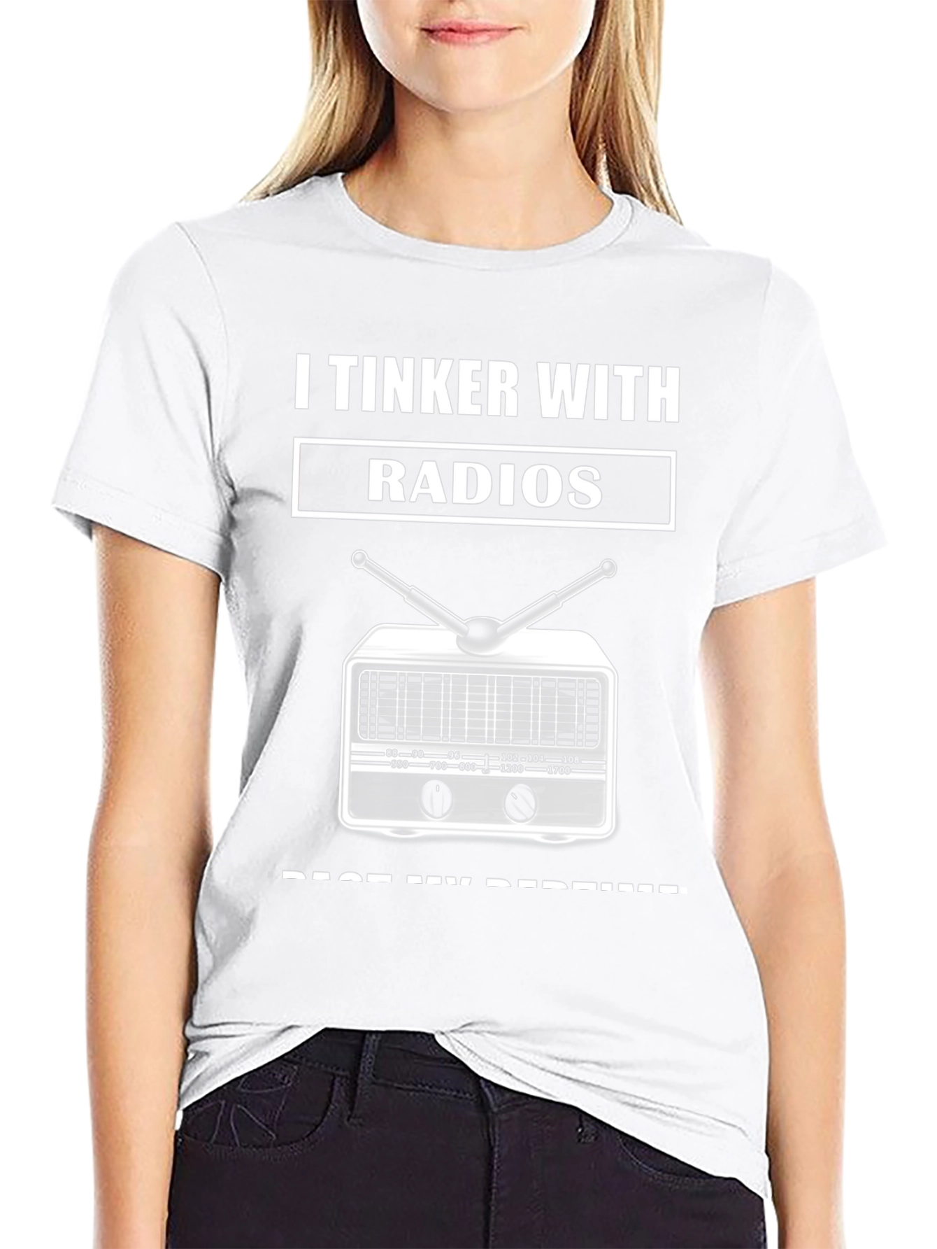 I Tinker With Radios Graphic T-Shirt