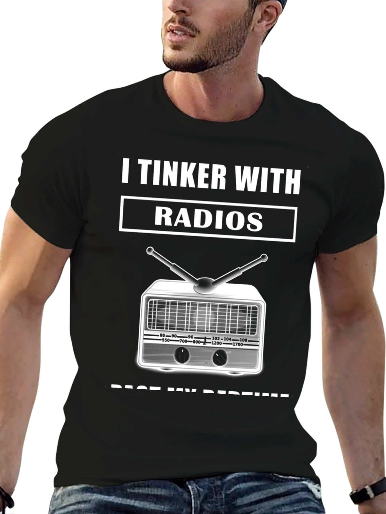 I Tinker With Radios Graphic T-Shirt