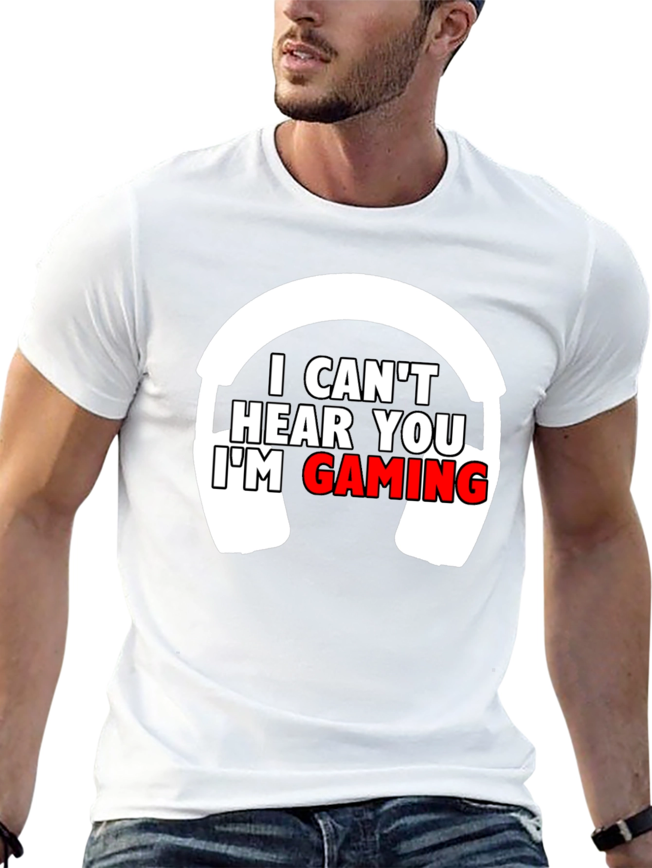 I Cant Hear You Im Gaming T-Shirt