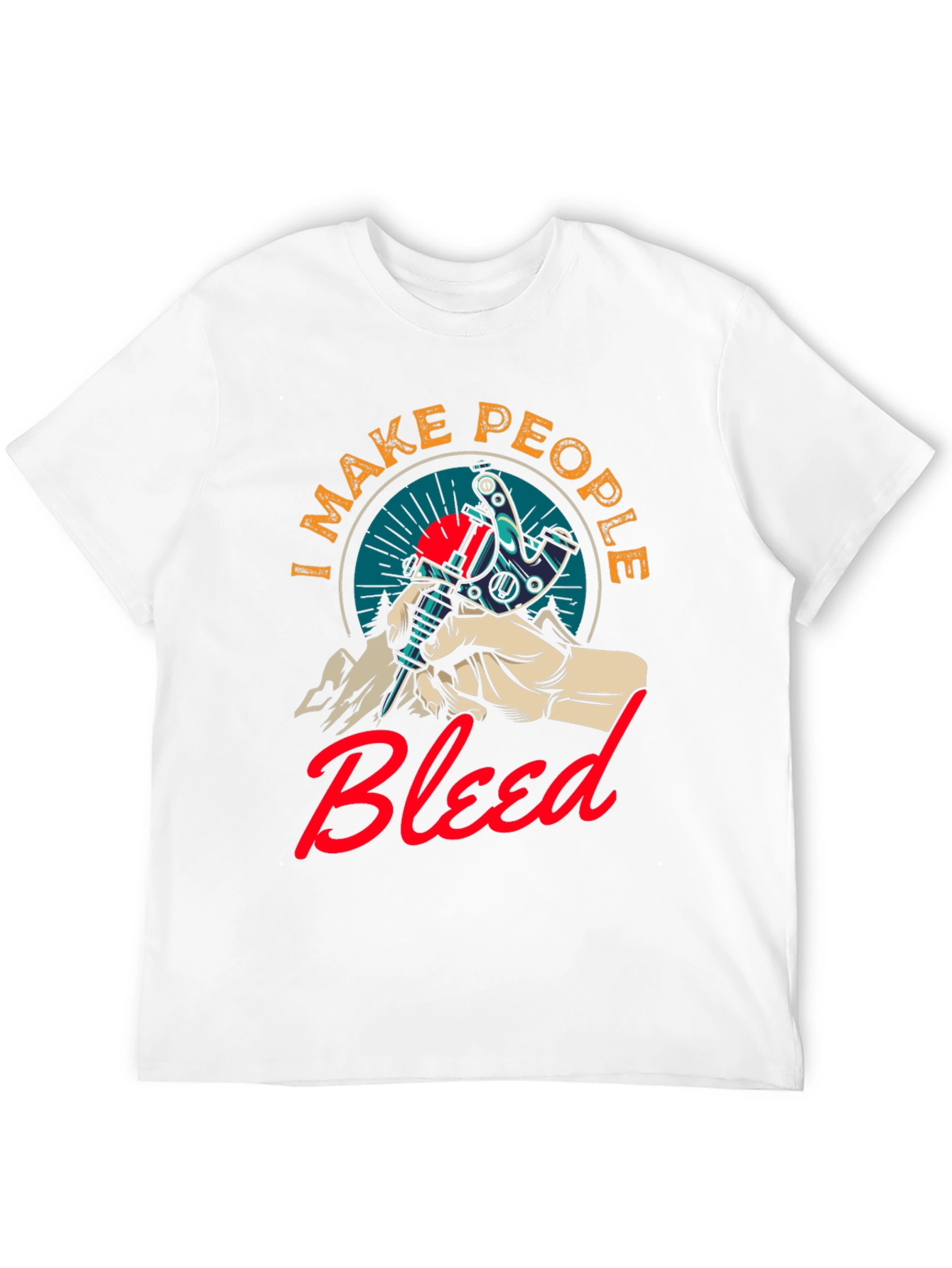 Tattoo Artist Tee: I Make People Bleed