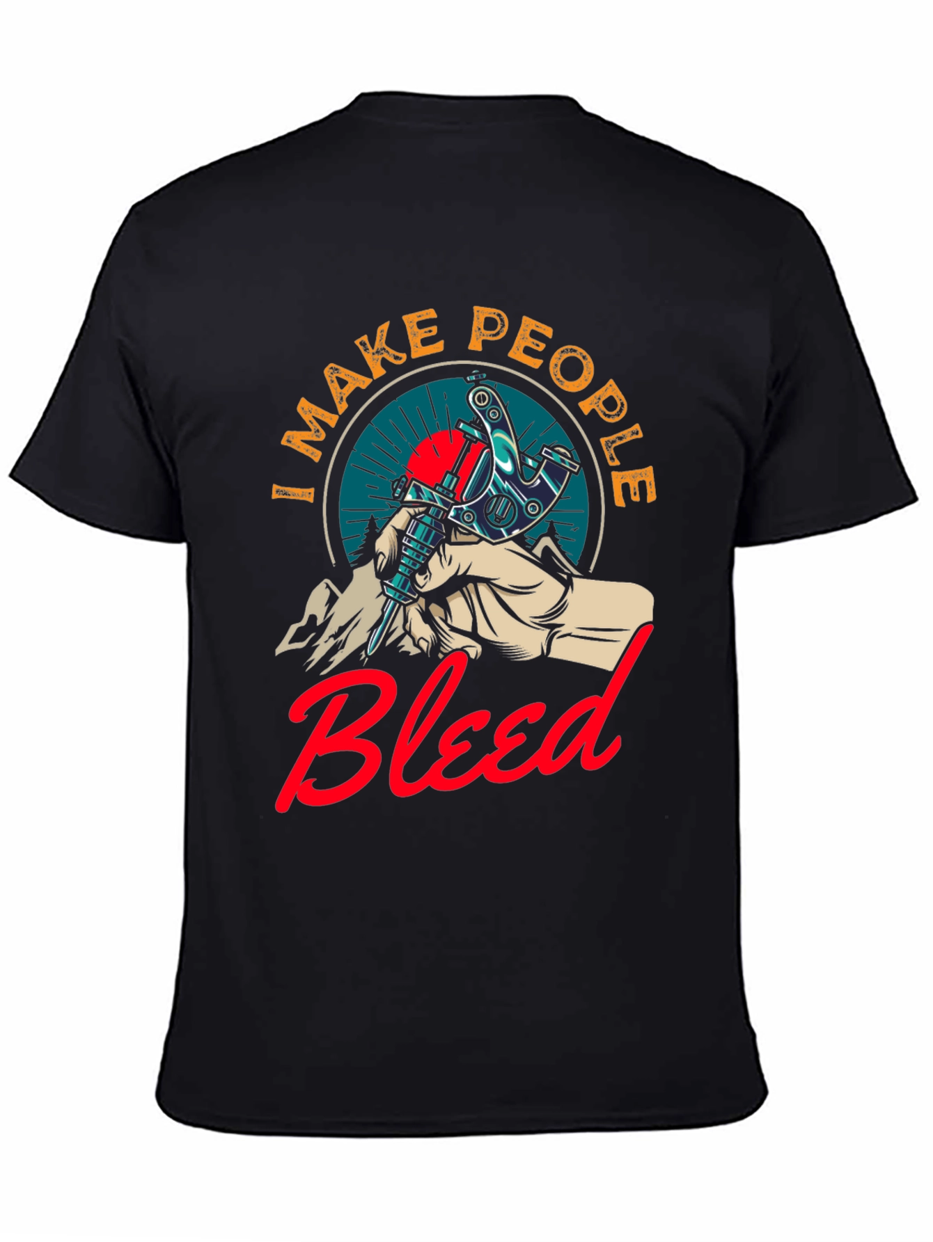 Tattoo Artist Tee: I Make People Bleed