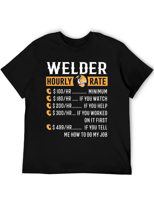 Welder Hourly Rate Funny T-Shirt