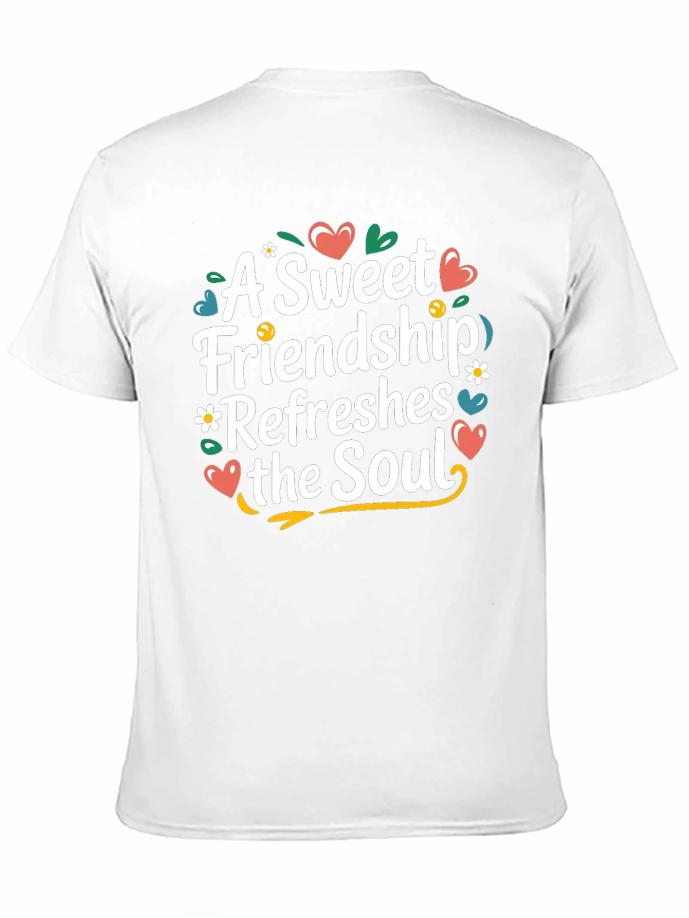 Sweet Friendship Refreshes Soul Graphic Tee
