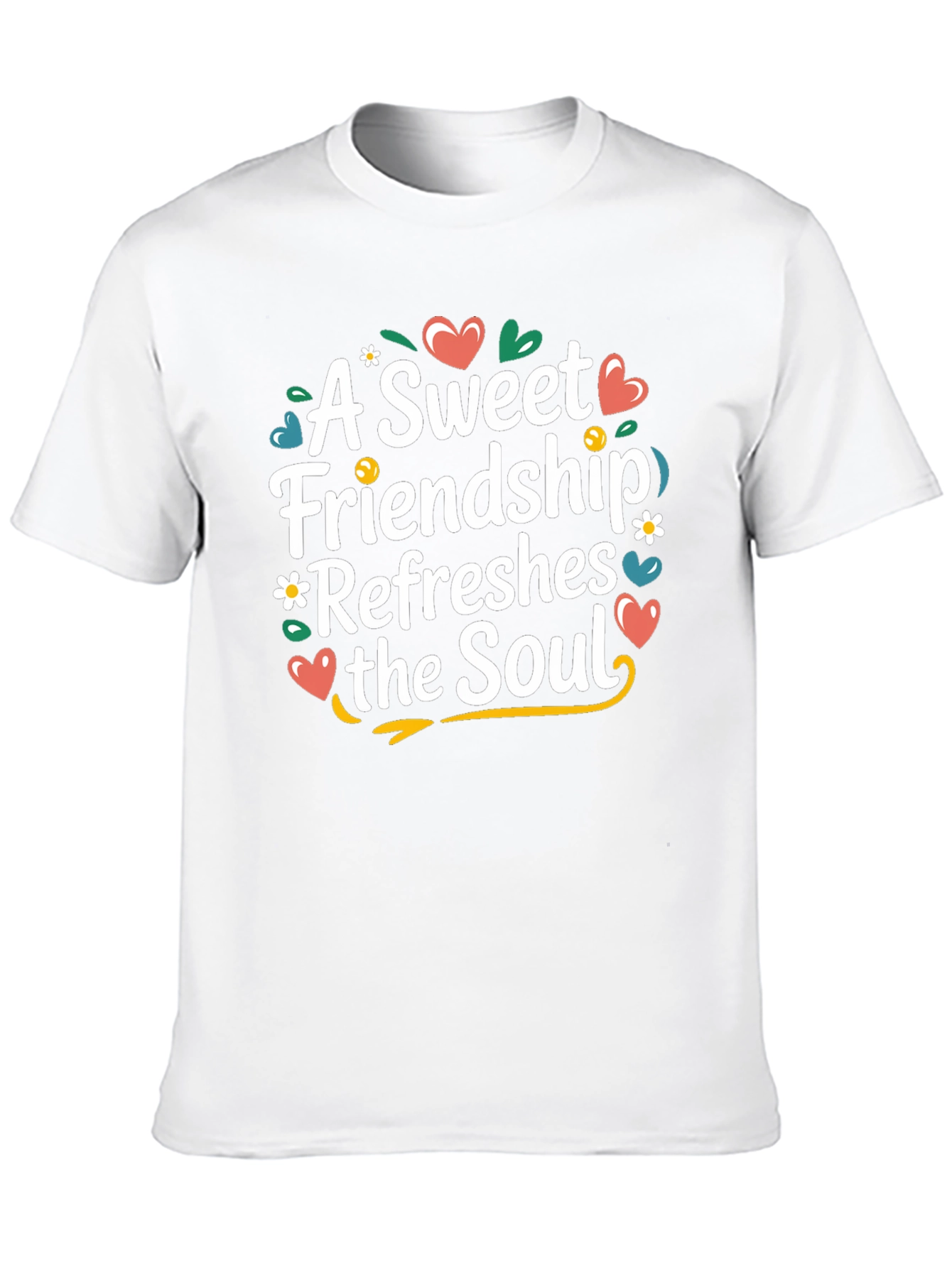 Sweet Friendship Refreshes Soul Graphic Tee