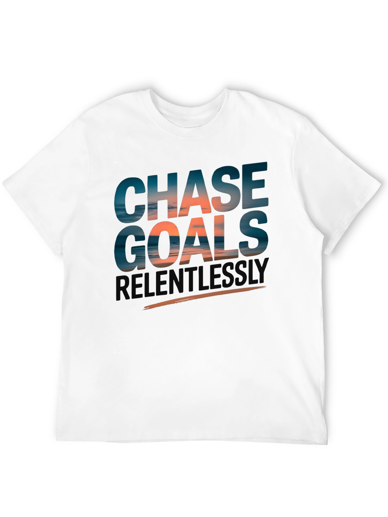 Chase Goals Relentlessly T-Shirt