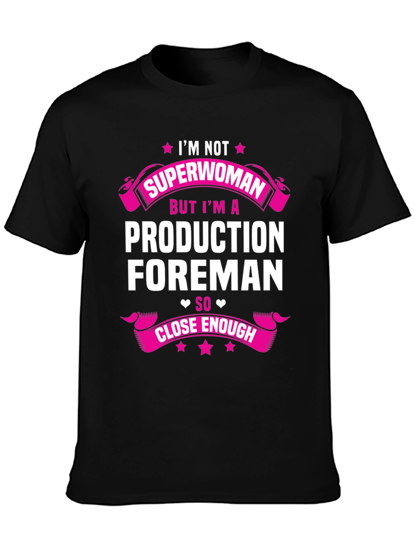 Production Foreman Superwoman T-Shirt