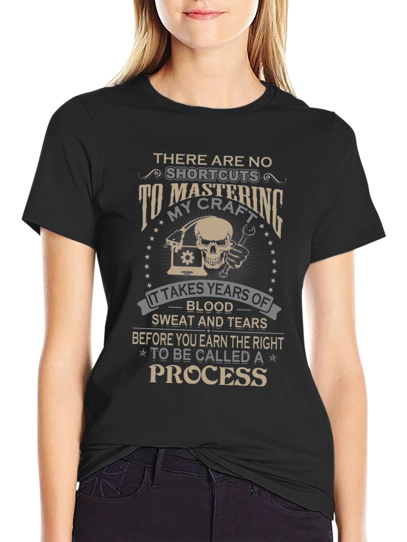 Mastering Craft T-Shirt: No Shortcuts to Success