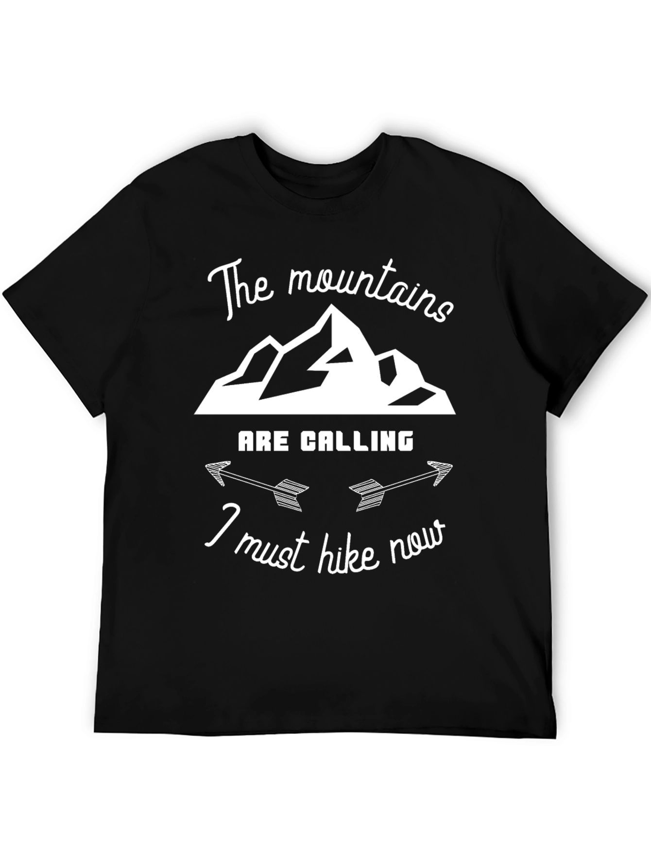 Mountains Are Calling Hike Now Black T-Shirt