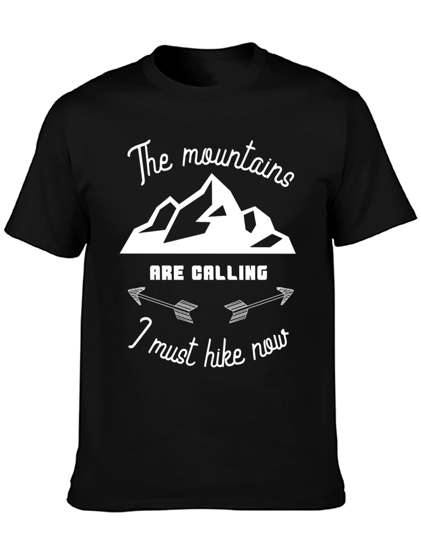 Mountains Are Calling Hike Now Black T-Shirt