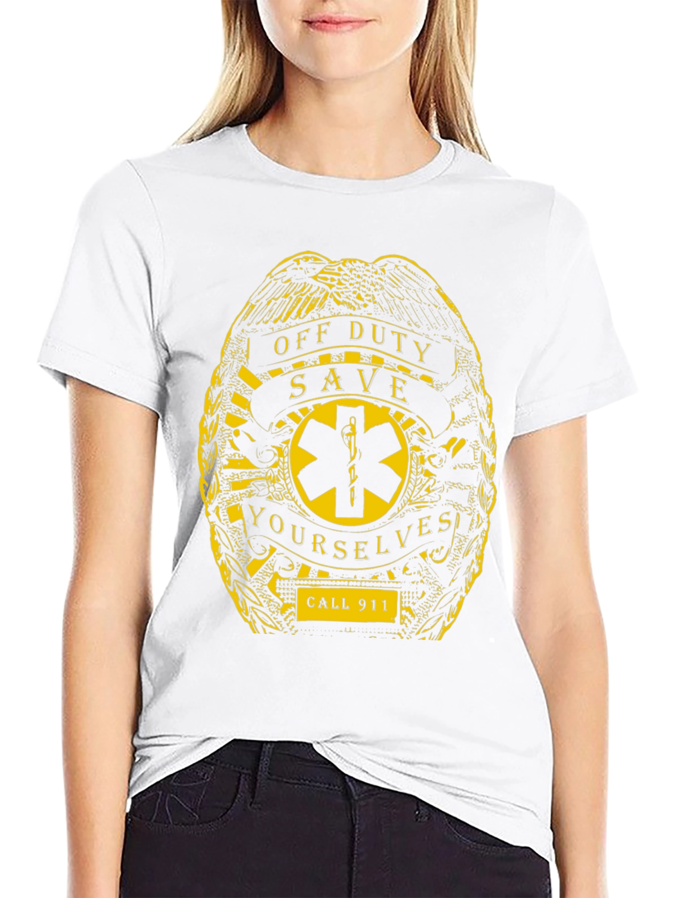 Off Duty Save Yourselves Call 911 T-Shirt