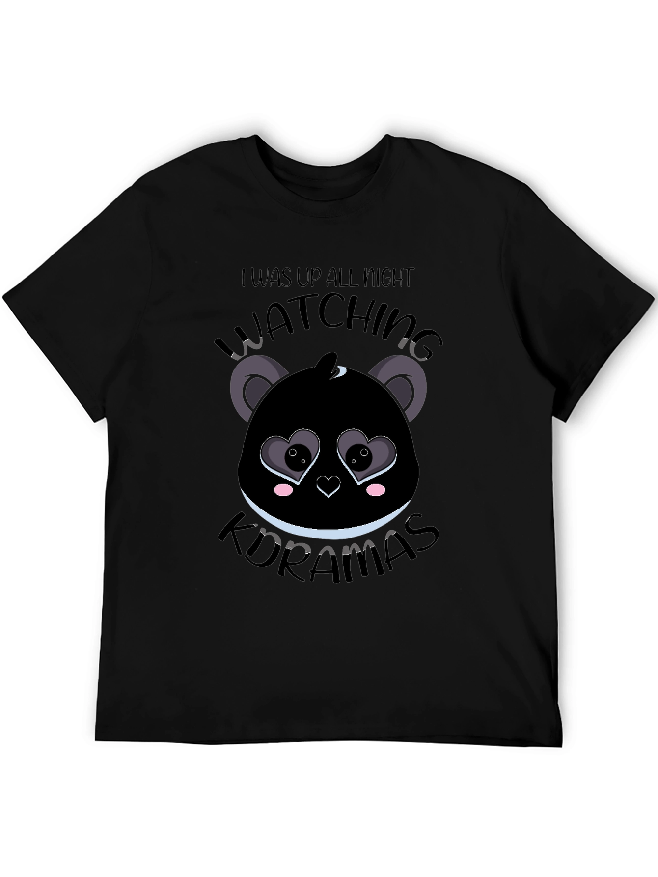 I Was Up All Night Watching K-Dramas Graphic T-Shirt
