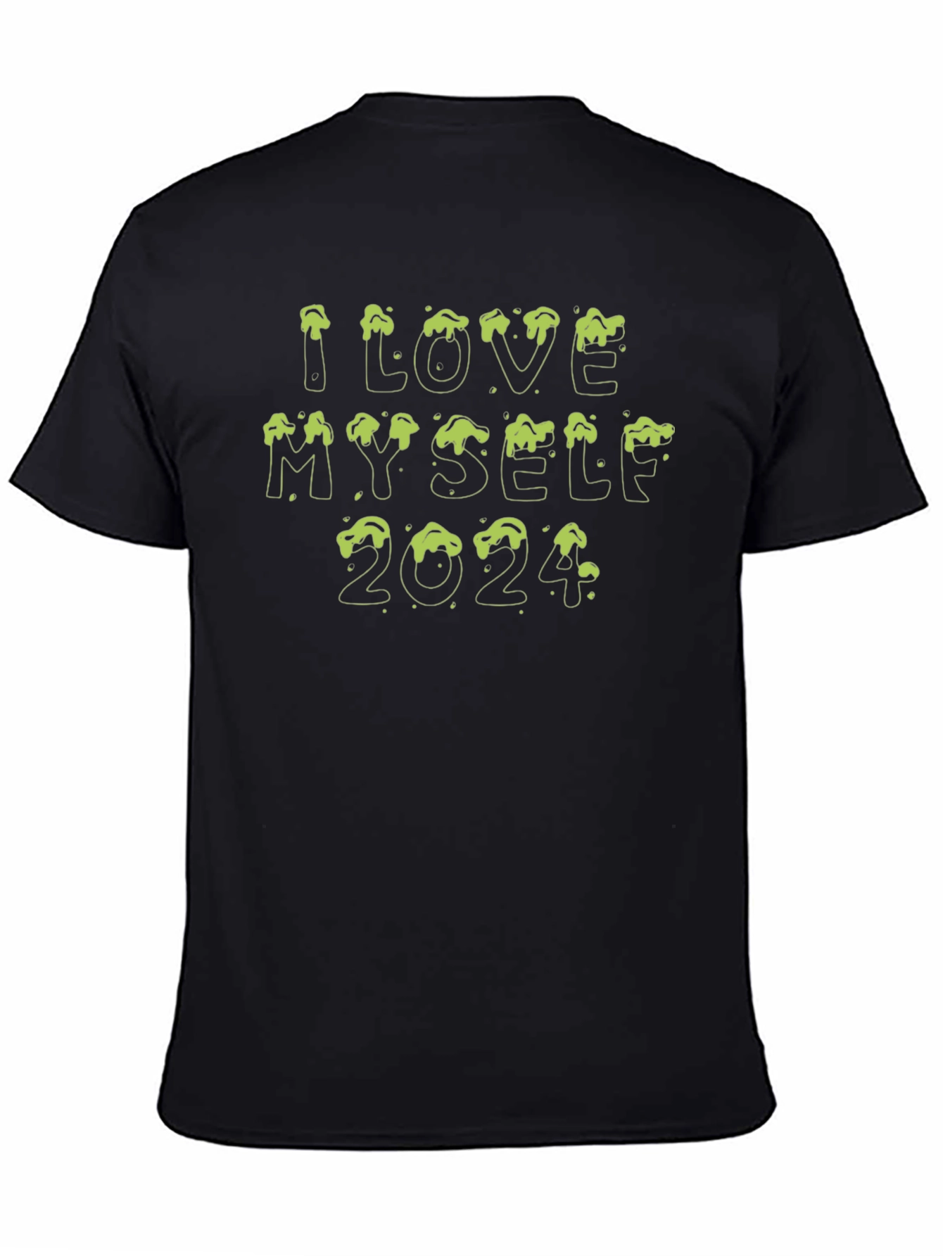 I Love Myself 2024 Graphic T-Shirt