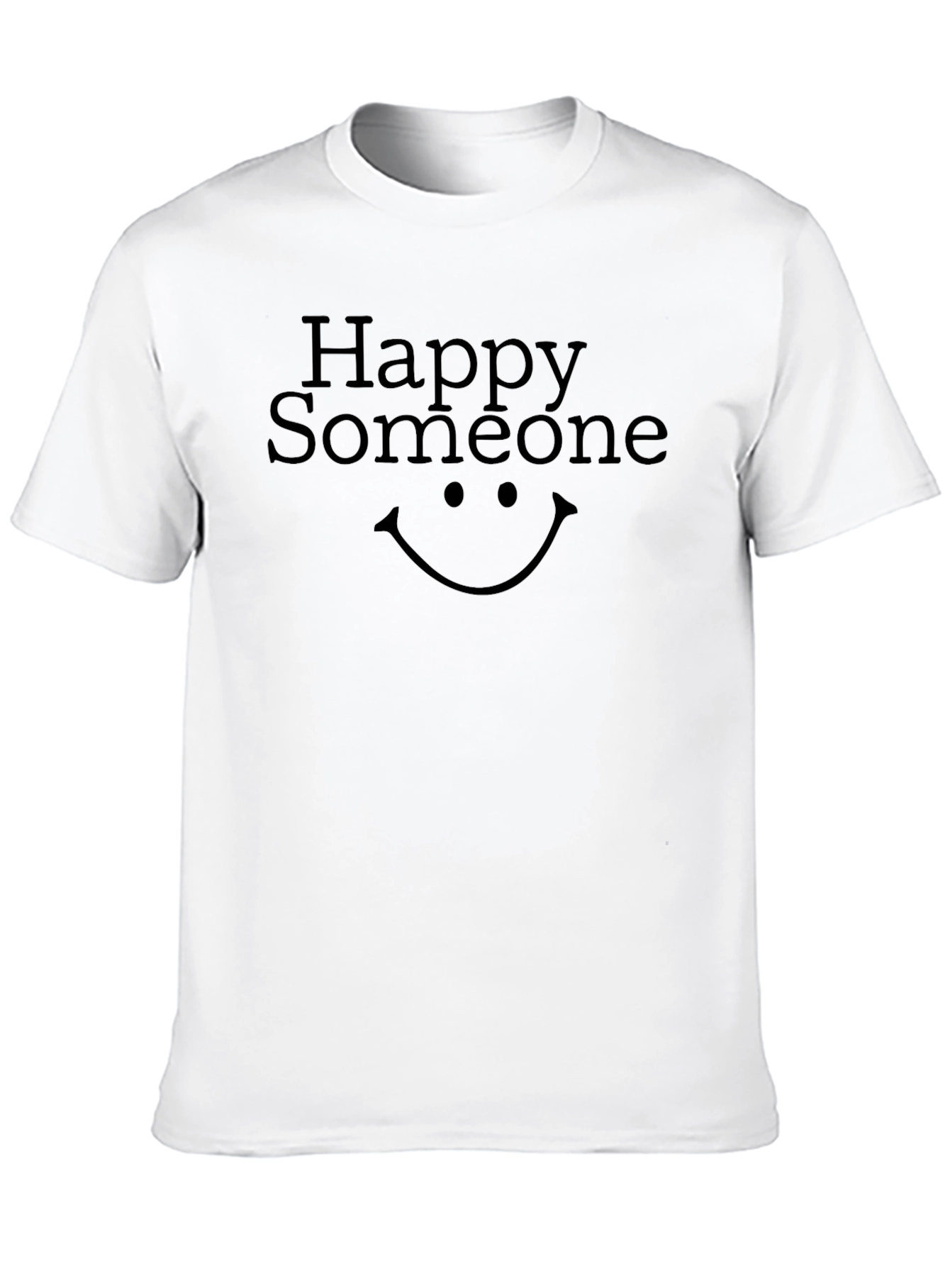 Happy Someone Graphic T-Shirt - Classic Fit