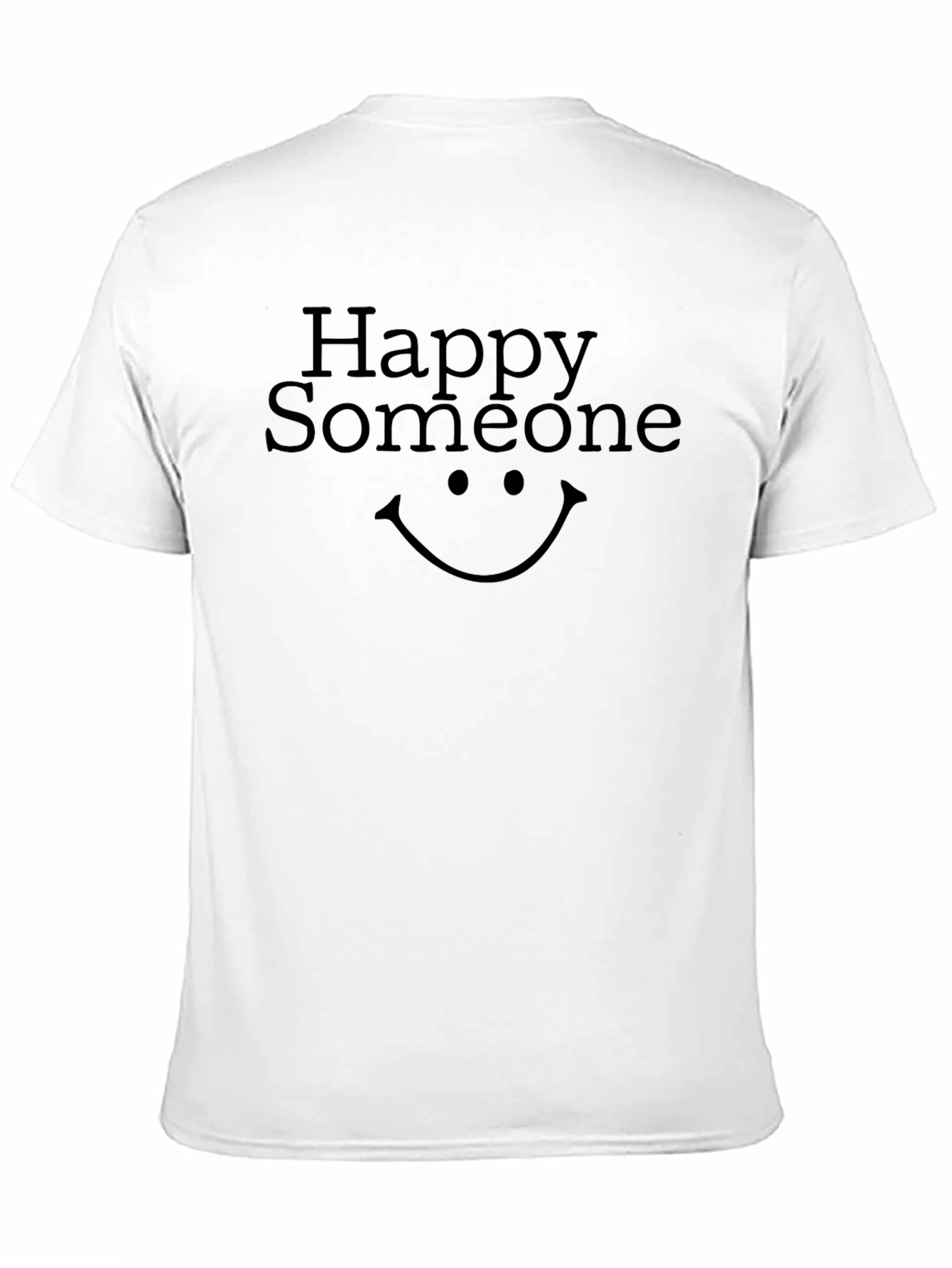 Happy Someone Graphic T-Shirt - Classic Fit